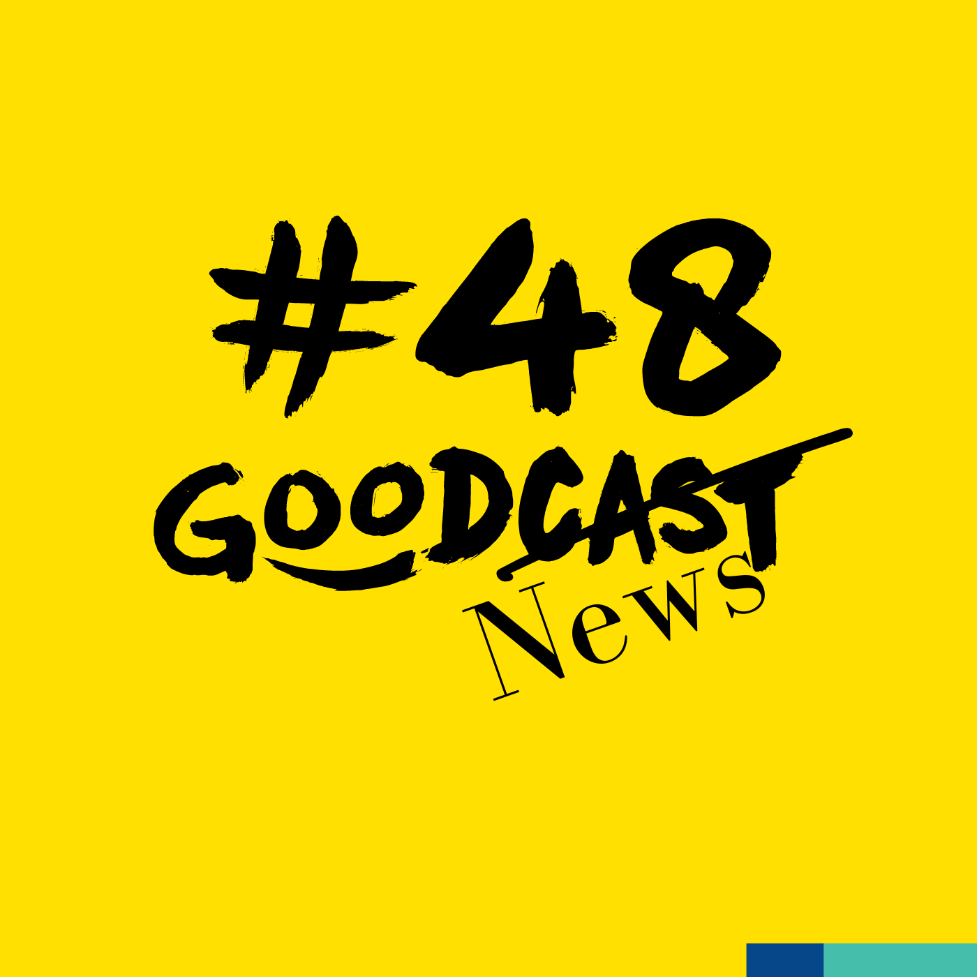 #48 Goodnews - Gerechtigkeit auf der Überholspur
