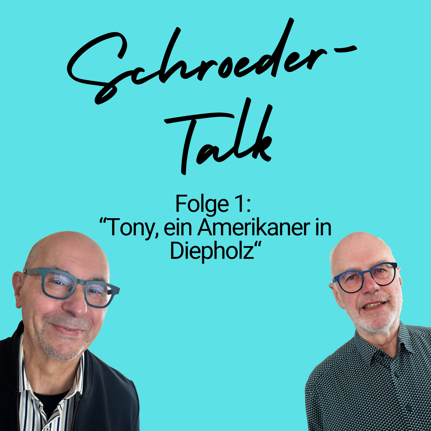 #1: Tony, ein Amerikaner in Diepholz