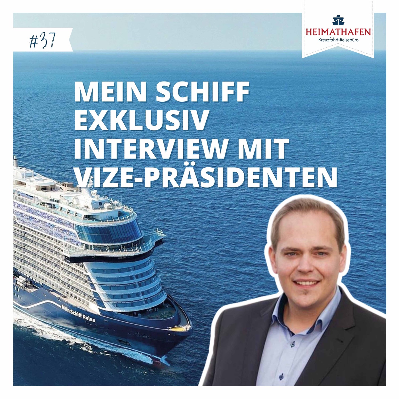 #37 | Mein Schiff Exklusiv: Interview mit Denis Wiechert, VP Product Management & Guest Experience