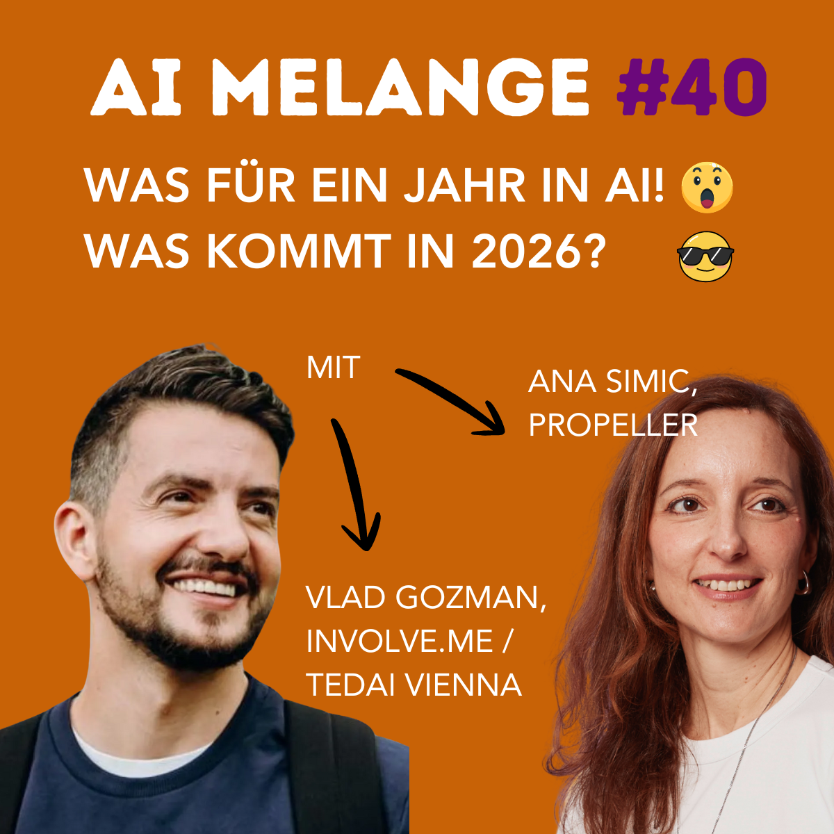 AI Melange - Folge 40 - Predictions 2026 mit Vlad Gozman, involve.me & TED AI Vienna