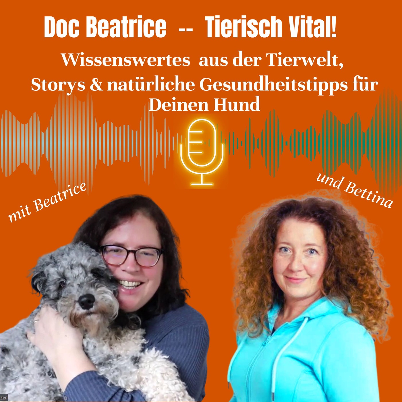 Doc Beatrice -- Tierisch Vital! Wissenswertes aus der Tierwelt, Storys & natürliche Gesundheitstipps