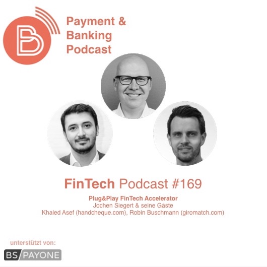 FinTech Podcast #169 - Plug&Play Accelerator in FinTech