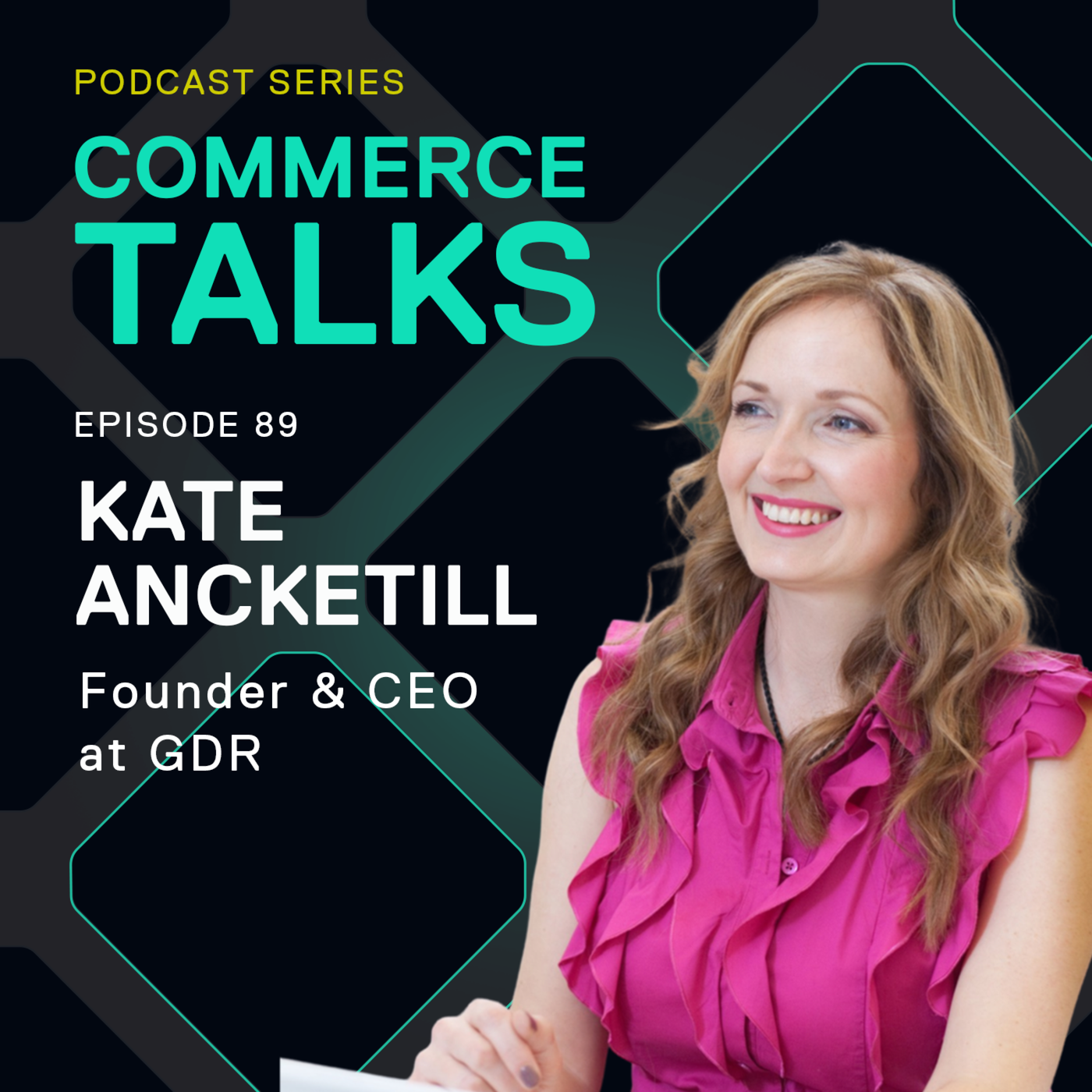 #89 - How retail can incorporate the metaverse - Kate Ancketill, GDR