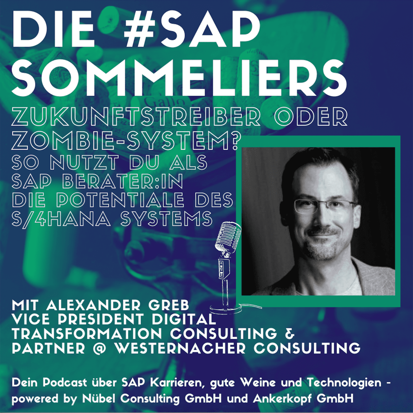 #39 Zukunftstreiber oder Zombie-System? So nutzt du als SAP Berater:in die Potentiale des S/4HANA Systems