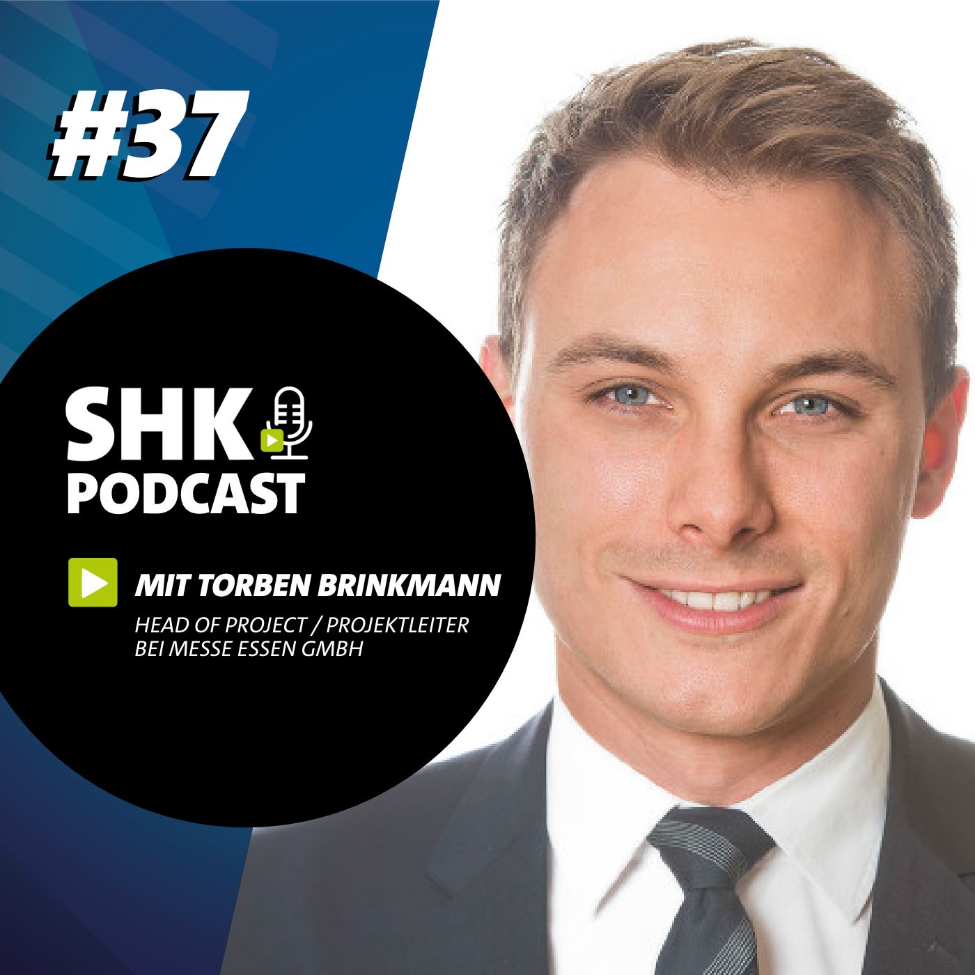 Der SHK Podcast #037 - Die SHK+E Essen mit Torben Brinkmann