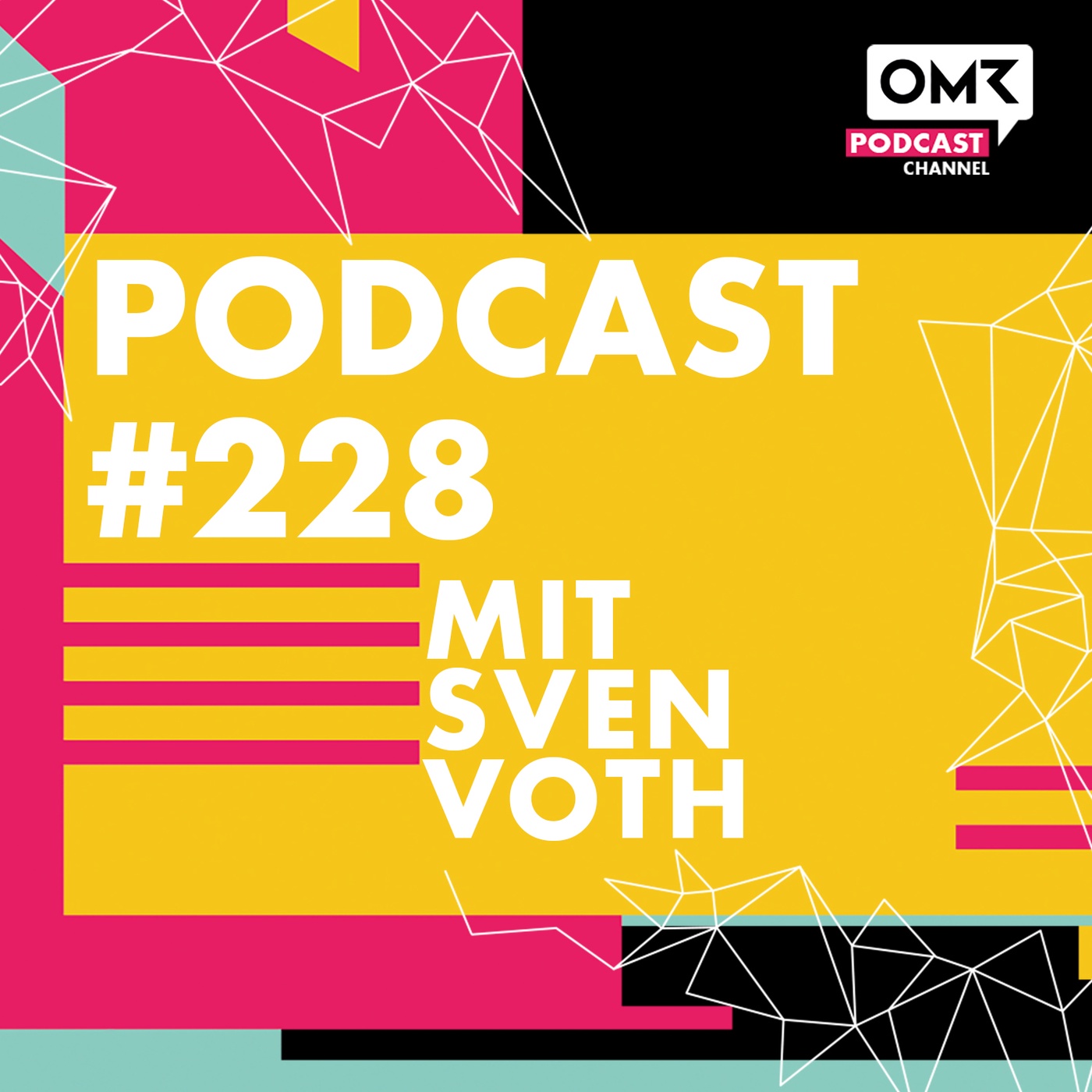 OMR #228 mit Snipes-Gründer Sven Voth