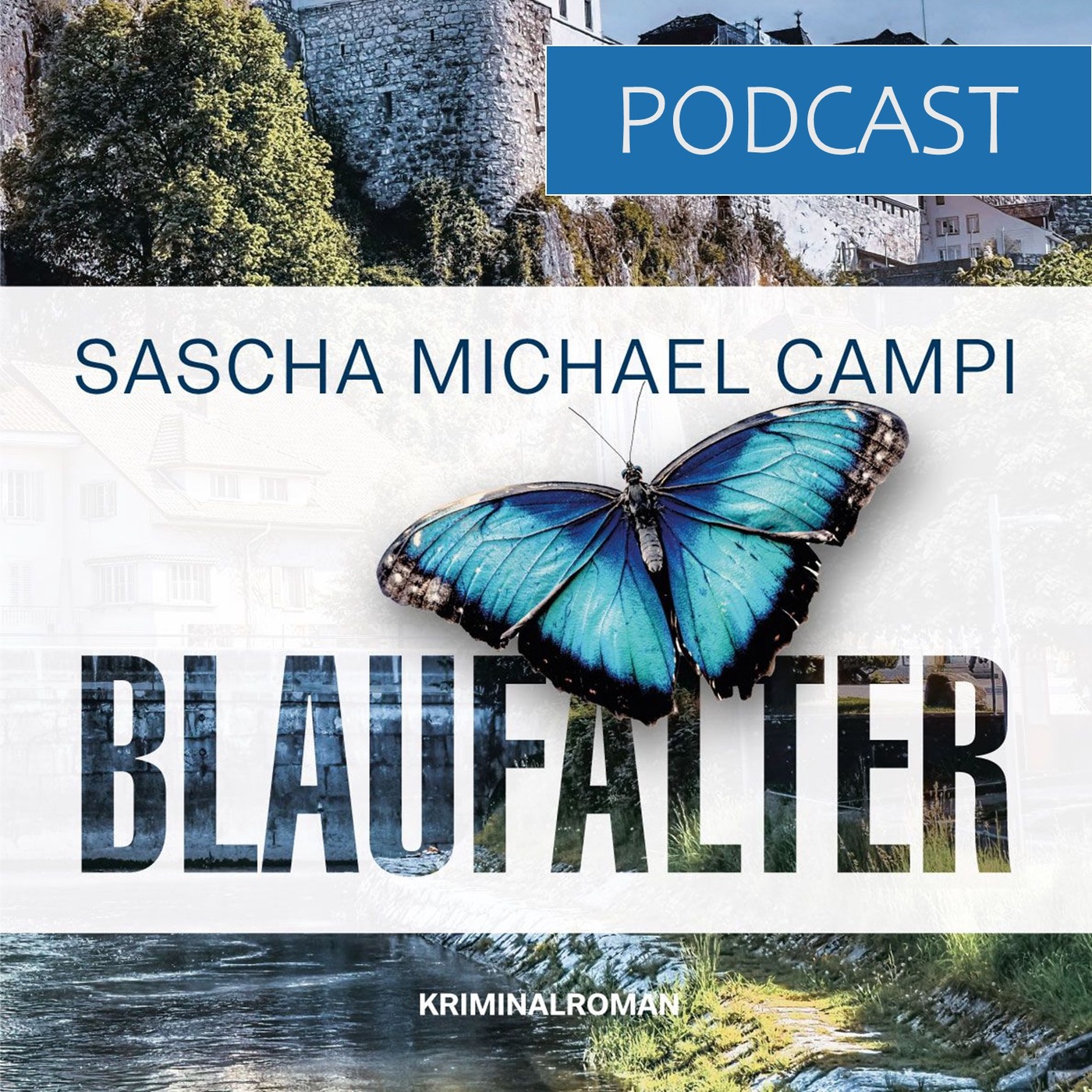 Blaufalter - Kriminalroman - True Crime