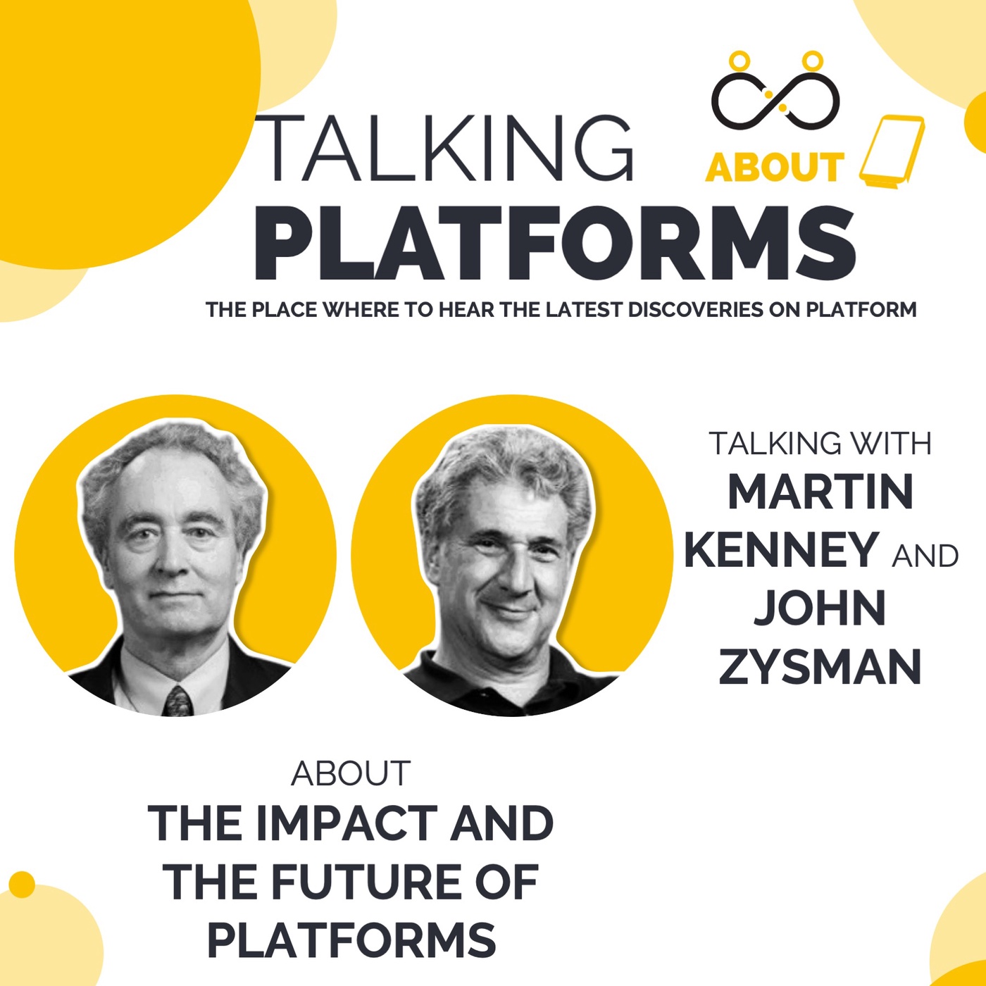 The impact and the future of platforms with Martin F. Kenney and John Zysman