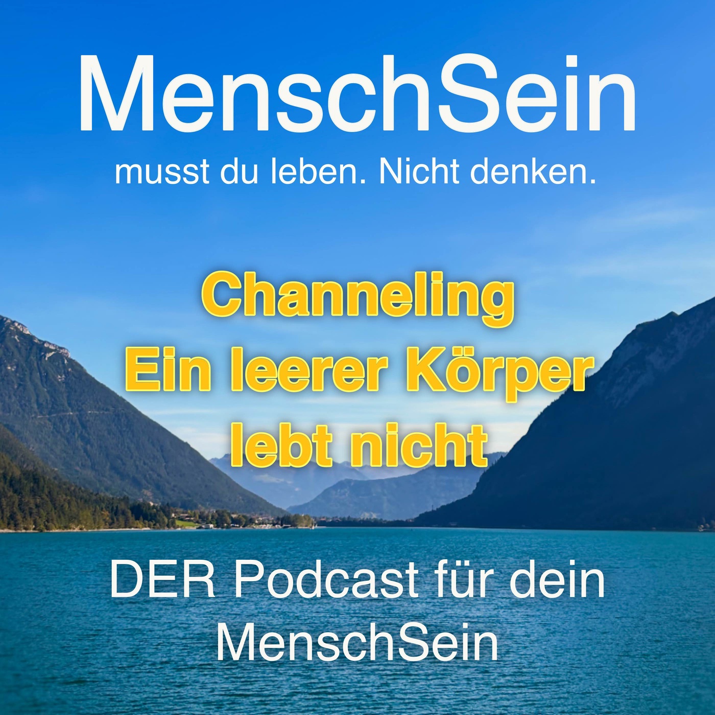 Channeling | Sei unAbhängig vom Aussen. Fühle deine Körper. Lebe dein GanzSein.