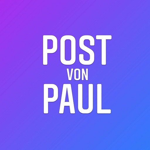 🗞️ POST VON PAUL – 27. Mai 2023