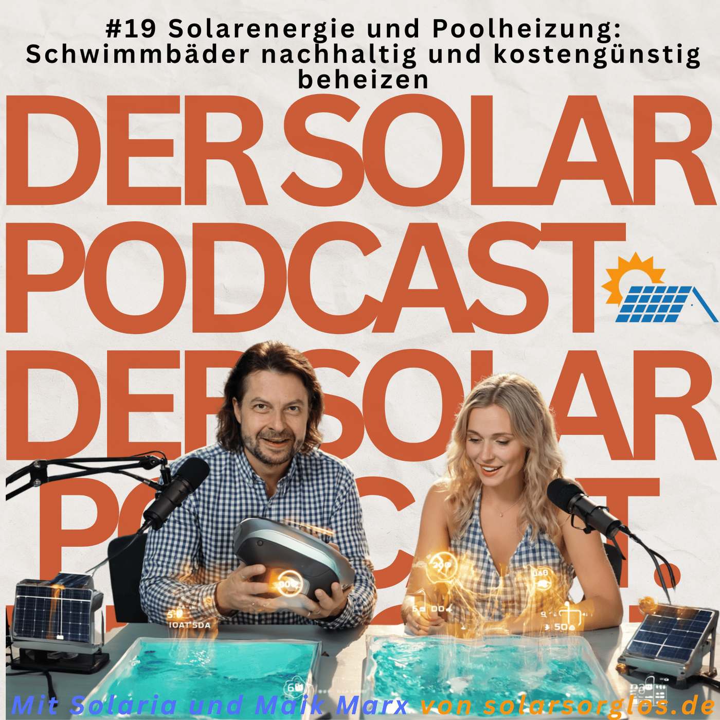 #19 Solarenergie und Poolheizung  Schwimmbäder nachhaltig und kostengünstig beheizen