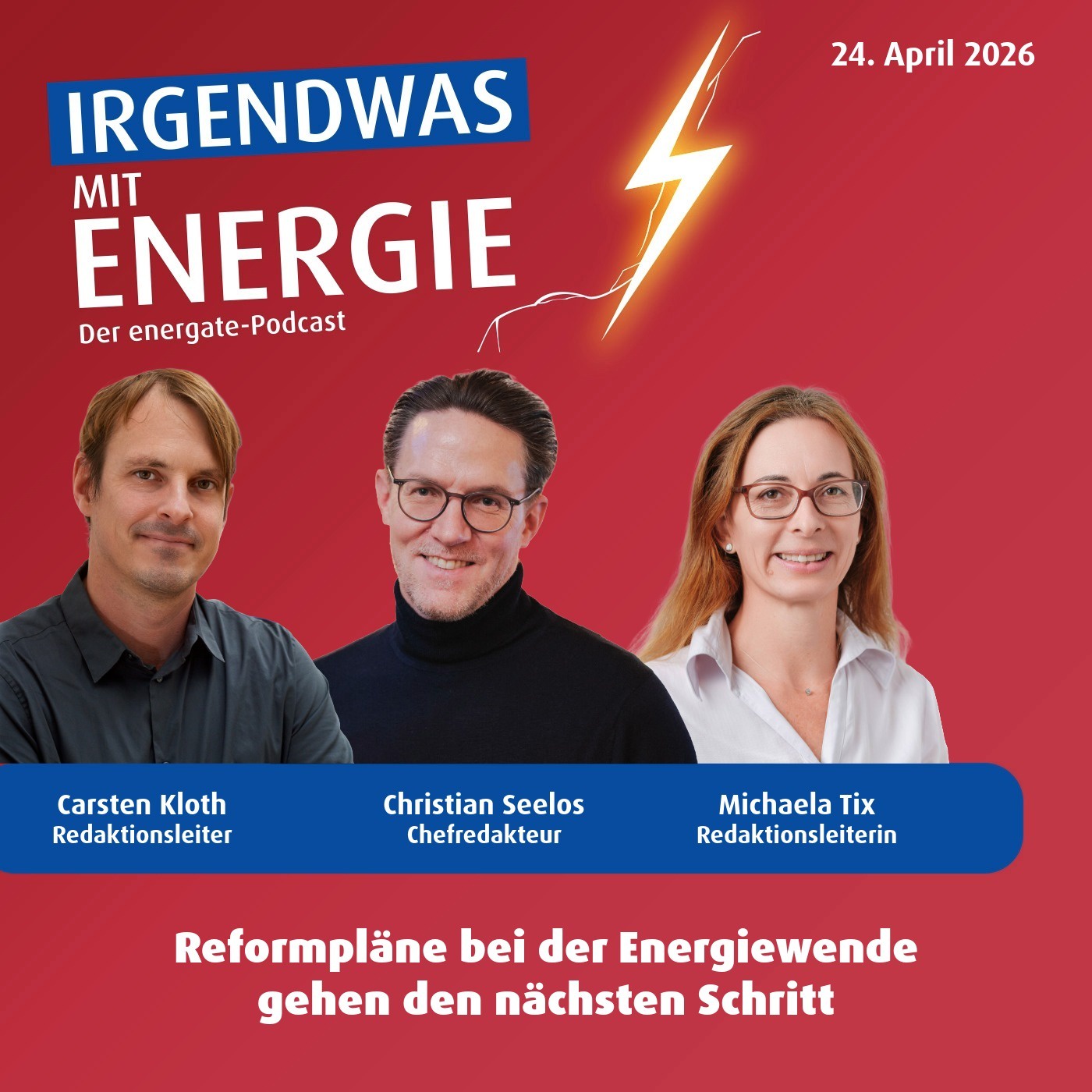 News-Update vom 24. April 2026 - Reformpläne bei der Energiewende gehen den nächsten Schritt
