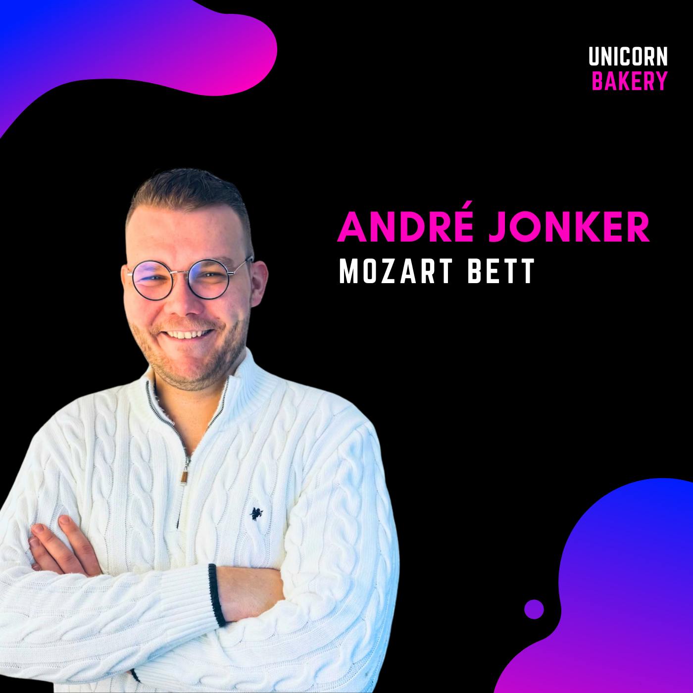 Premium D2C: Dieser Gründer verkauft pro Jahr mehr als 10.000 Betten für mehr als 2.500€ (bis zu 10.000€) das Stück (André Jonker, Mozart)