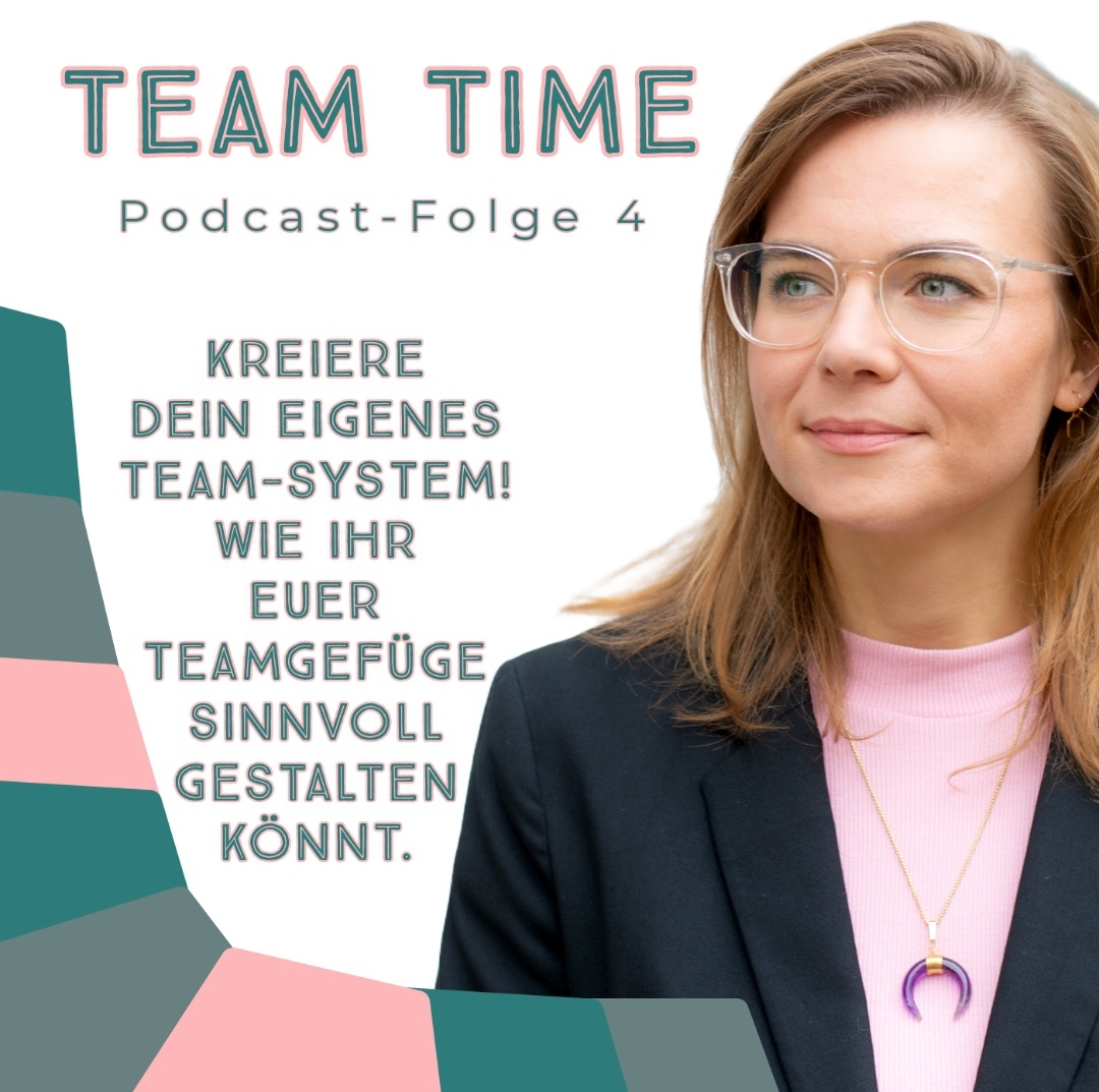 004 Kreiere Dein Team-System!