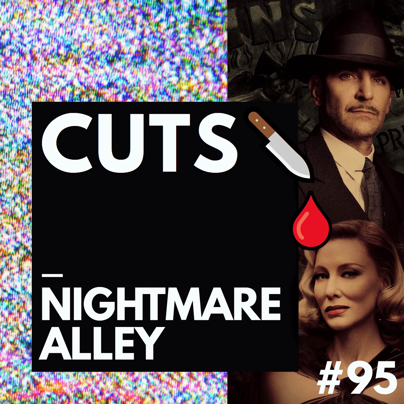 #95 Nightmare Alley