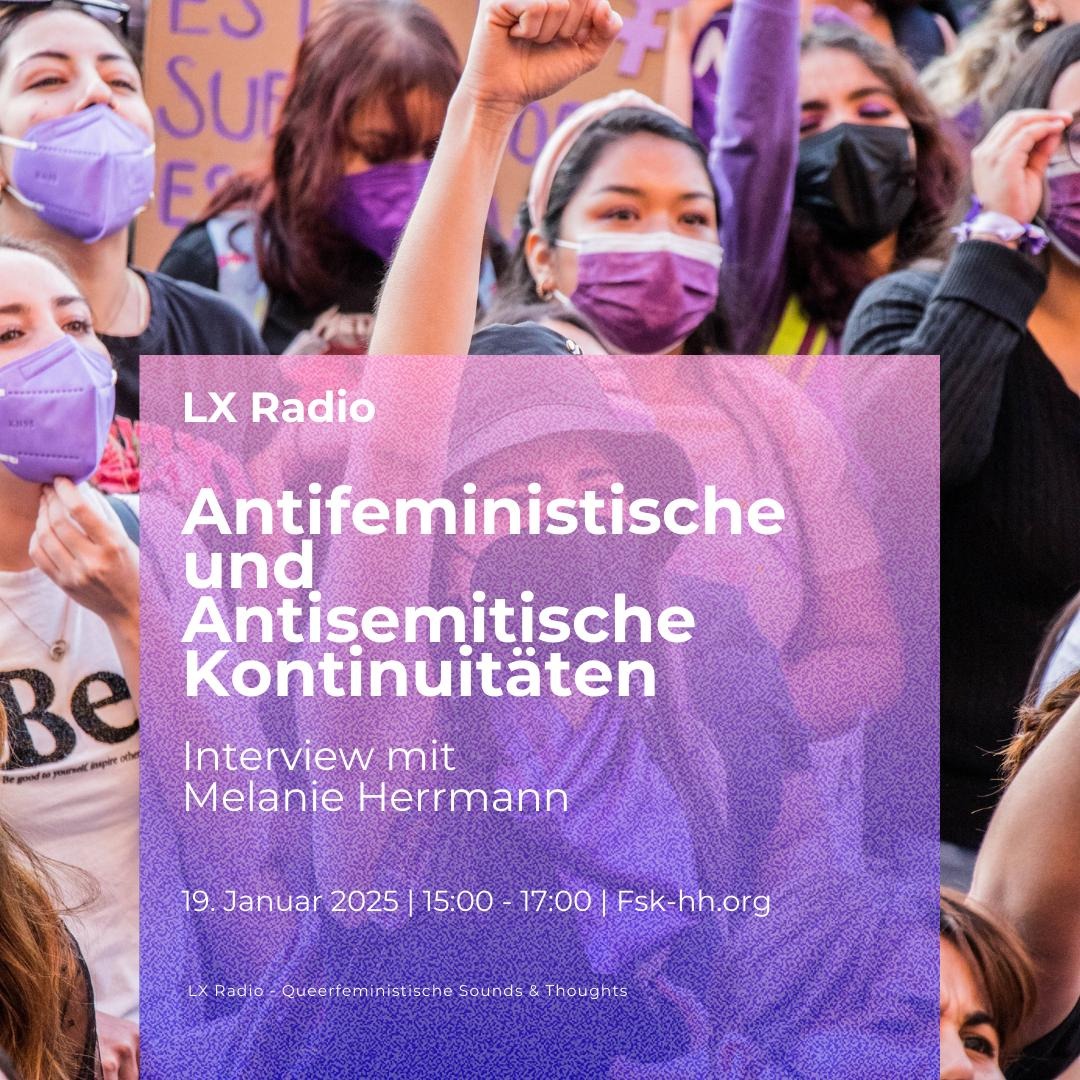 Lx Radio Januar 2025: Antifeminismus und Antisemitismus