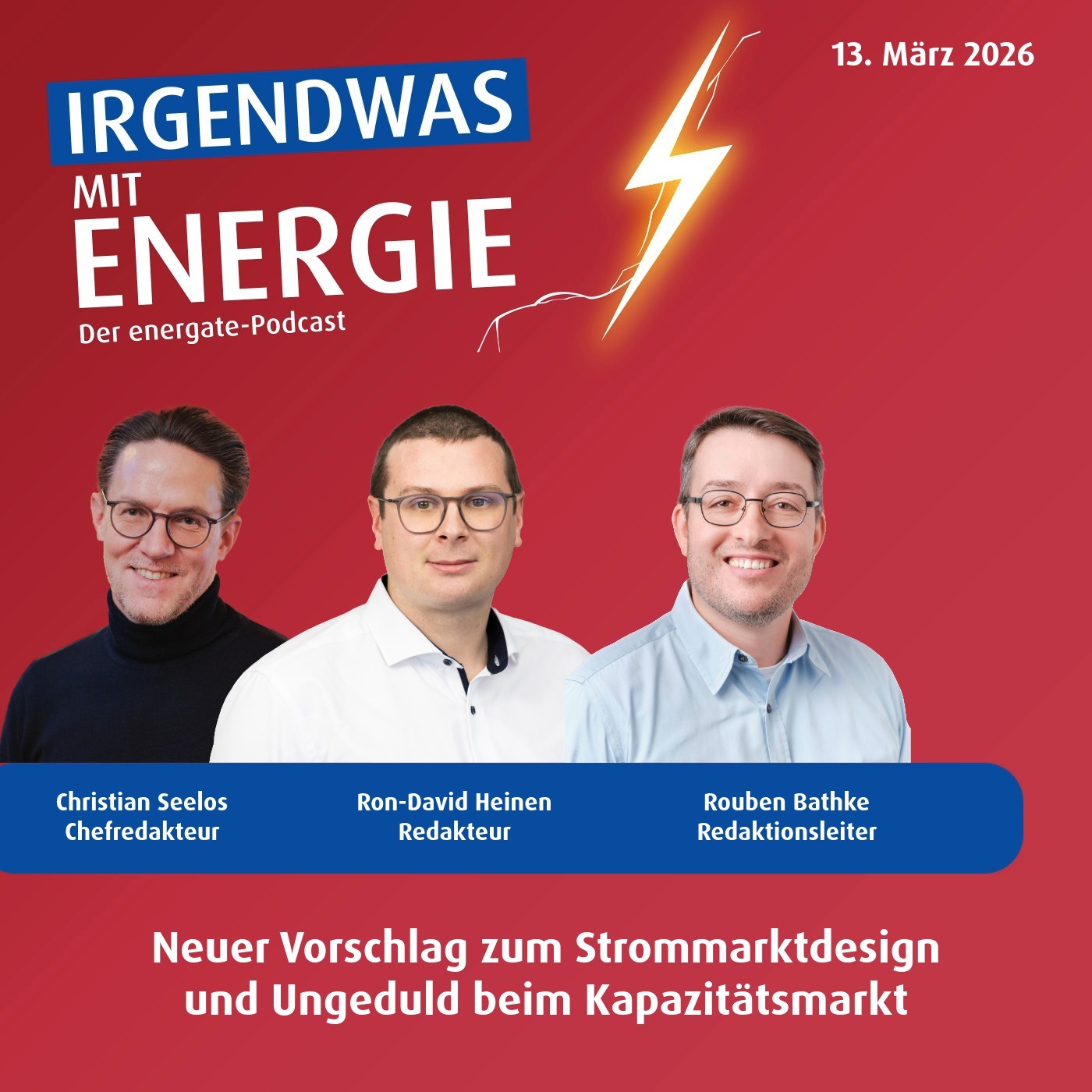 News-Update vom 13. März 2026 - Vorstoß zu neuem Strommarktdesign und Ungeduld beim Kapazitätsmarkt