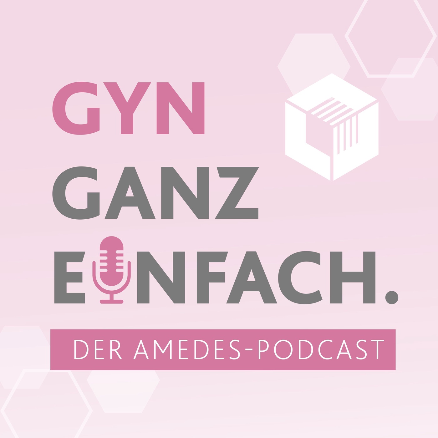 Gyn ganz einfach - der amedes-Podcast