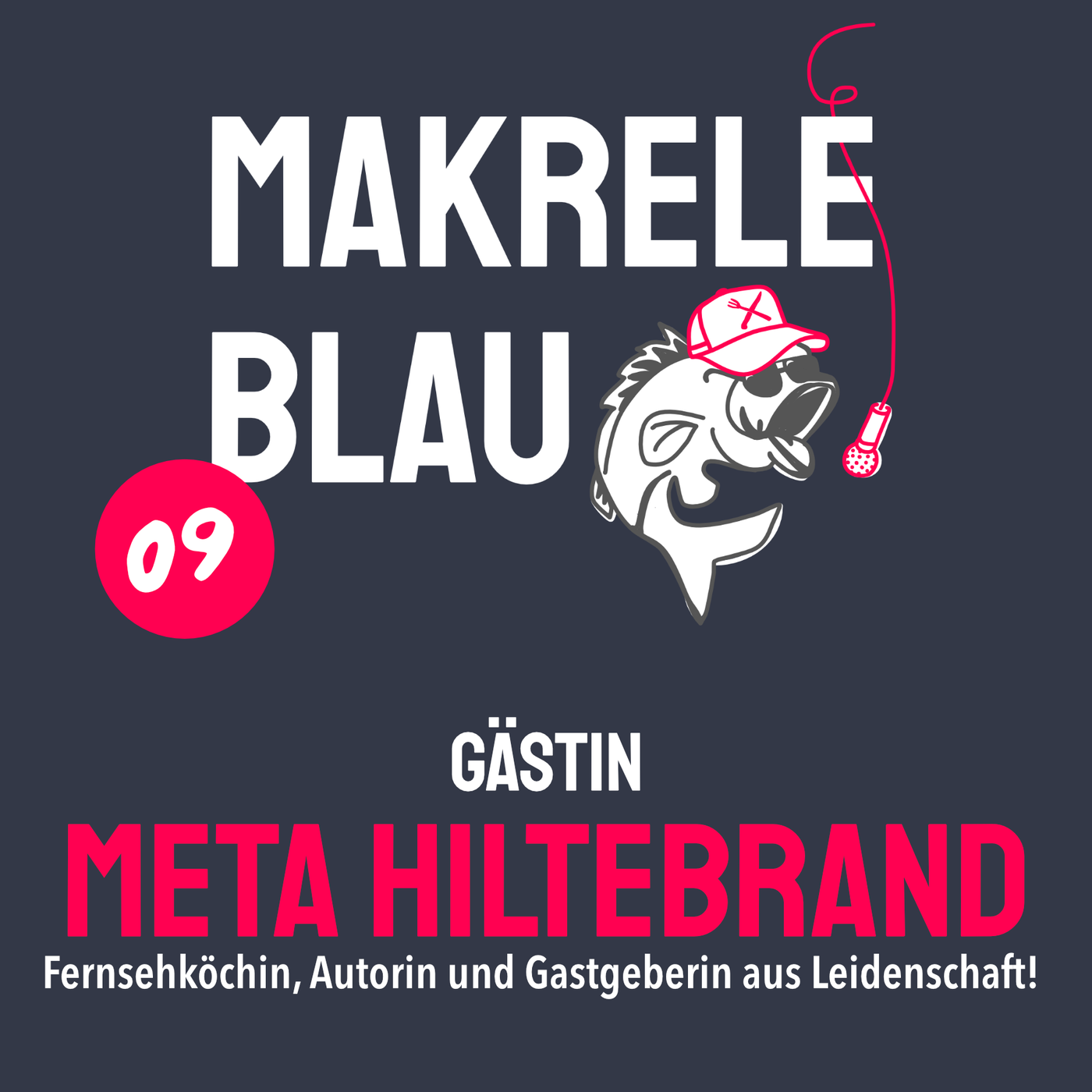 Makrele Blau #09 – Captain Carrot, mit dä Meta Hiltebrand