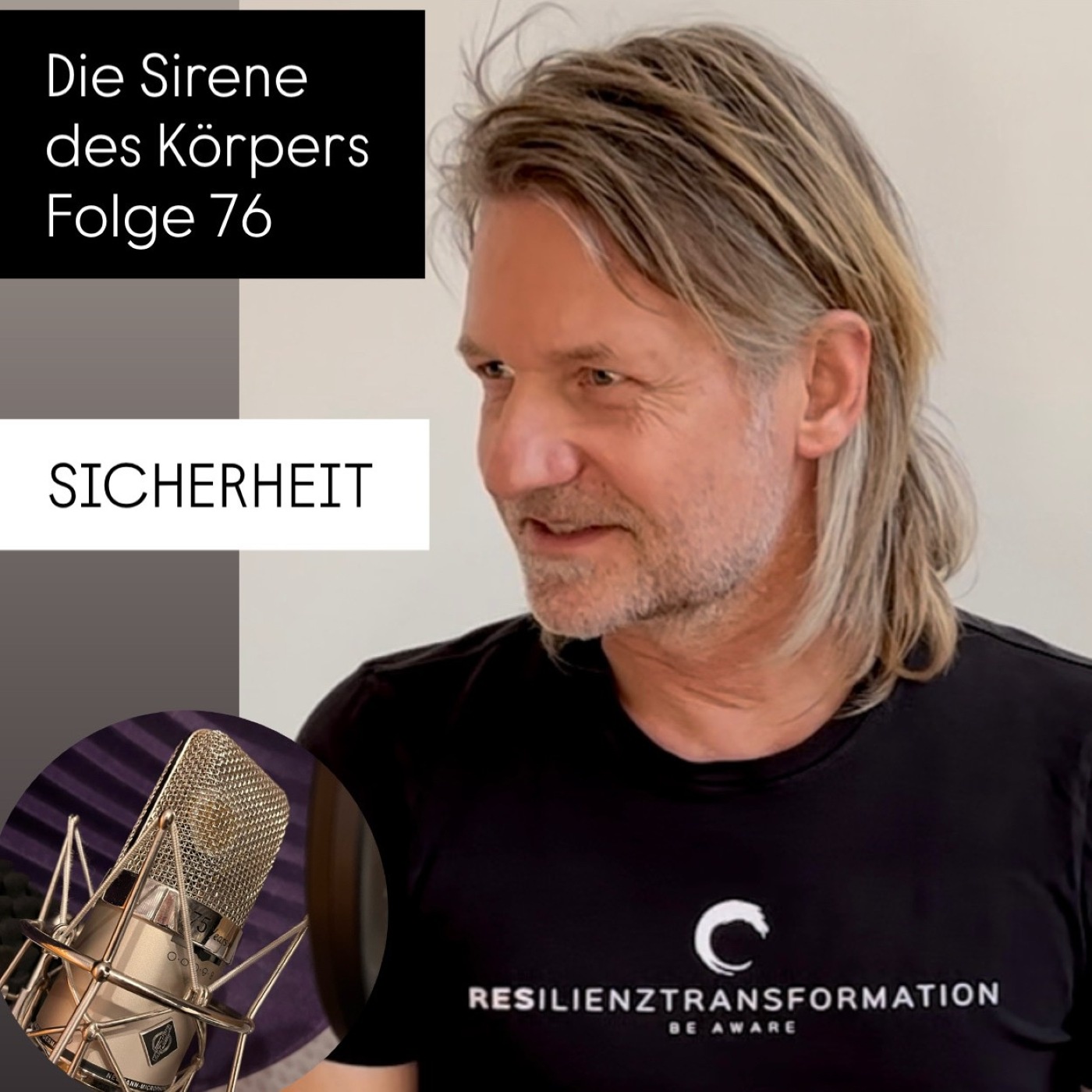 Die Sirene des Körpers - Folge 76 - Sicherheit