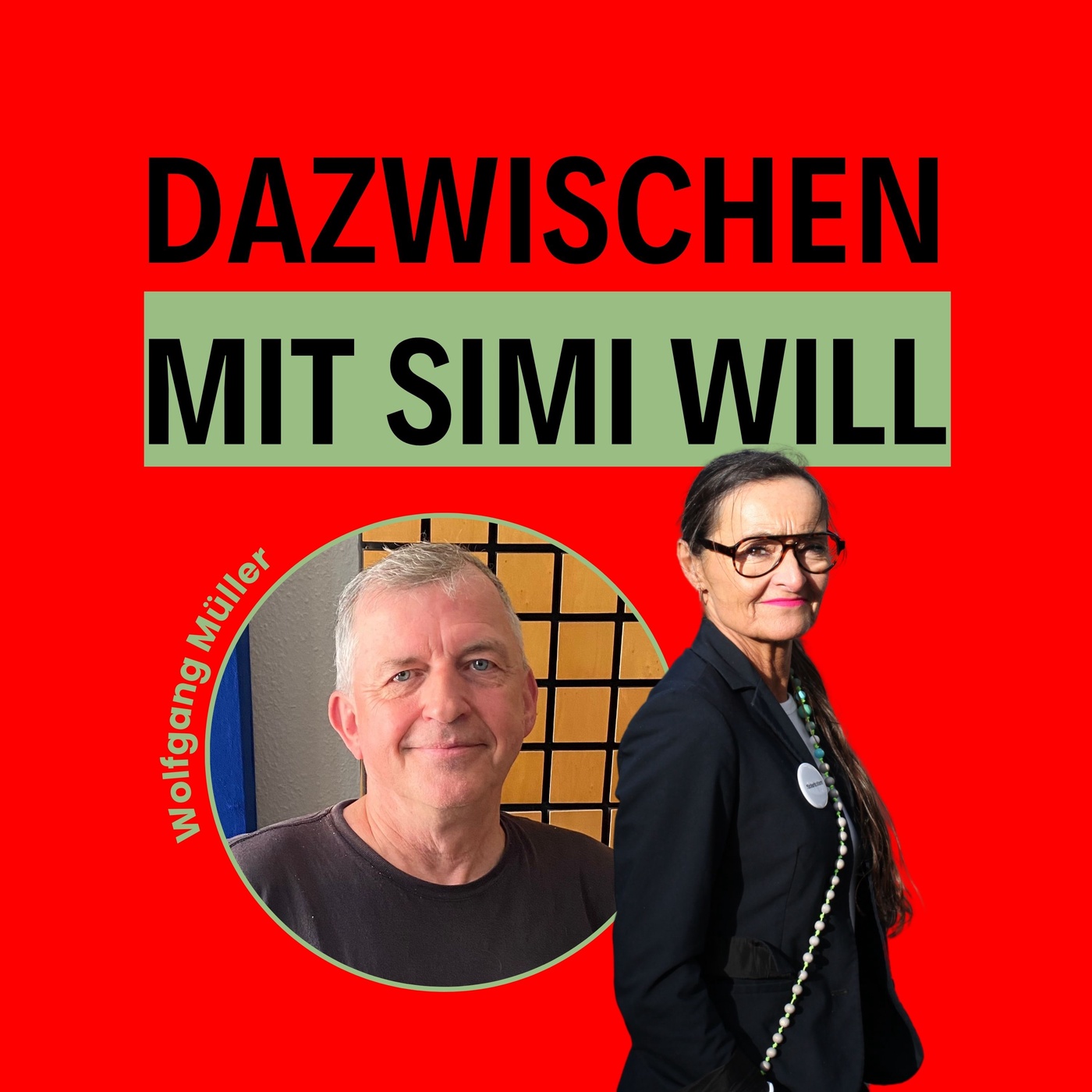 Dazwischen mit Wolfgang Müller