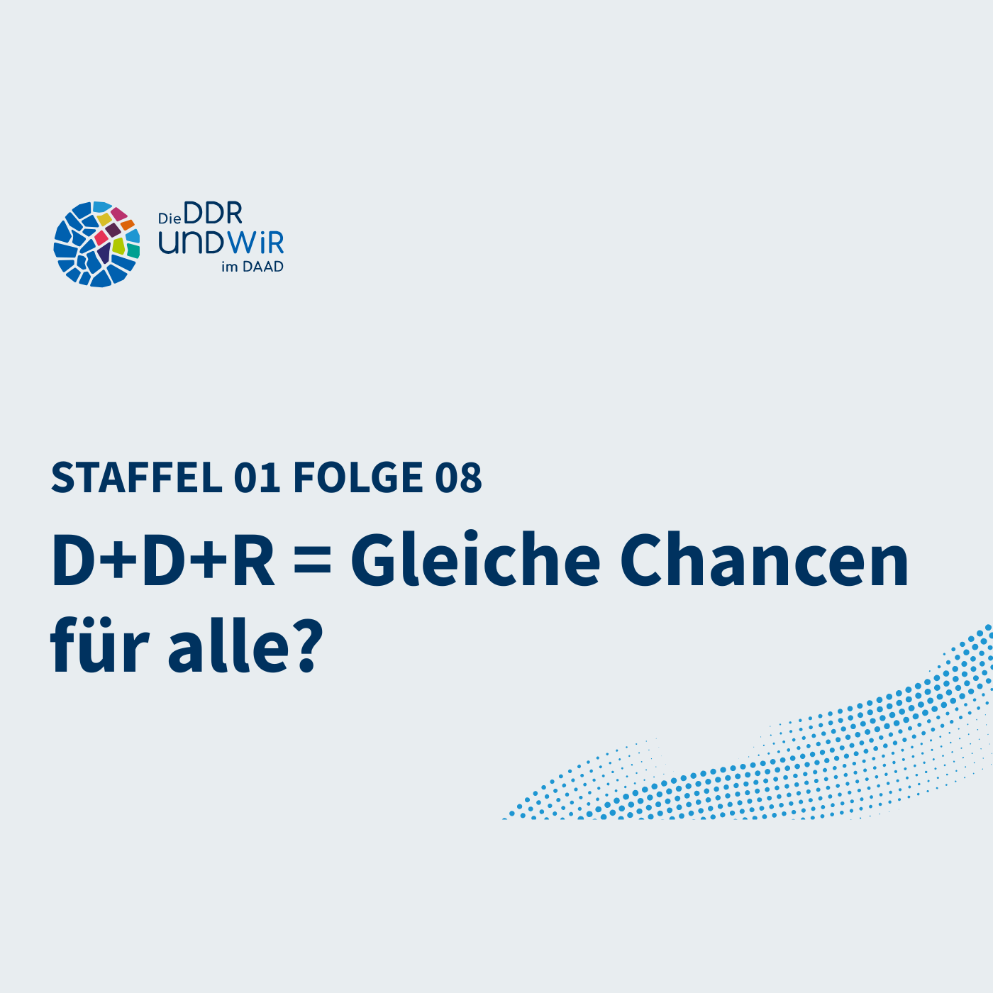 D+D+R = gleiche Chancen für alle? Das Bildungssystem der DDR | Staffel 1 Folge 8