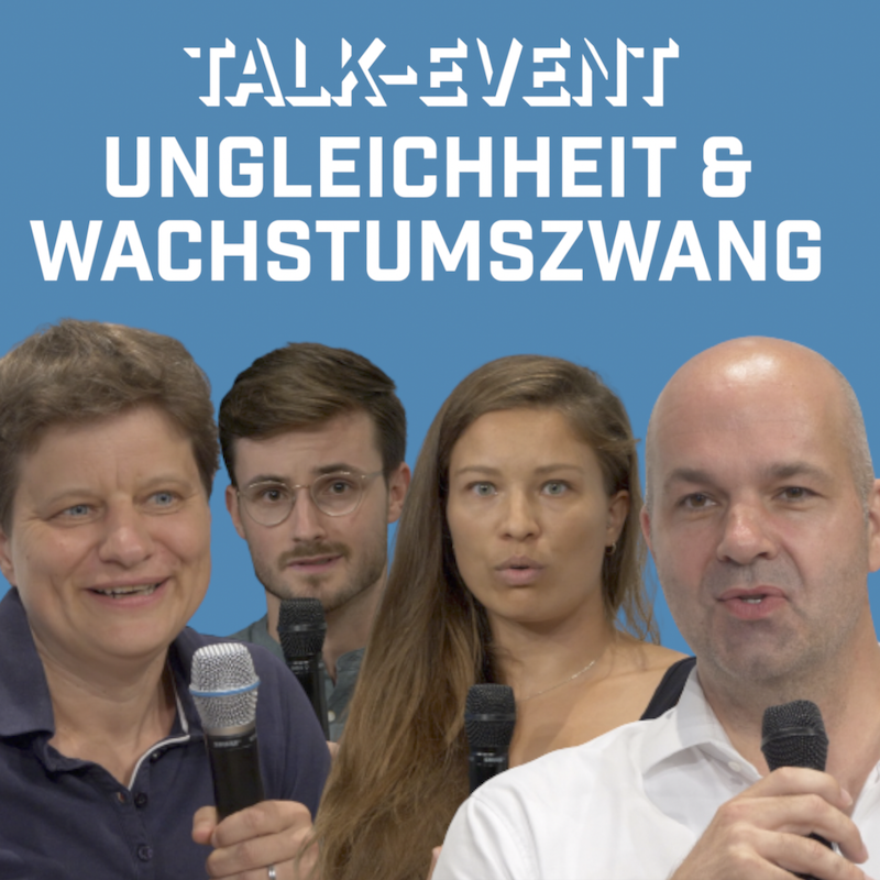 TALK EVENT zu Ungleichheit & Wirtschaftswachstum