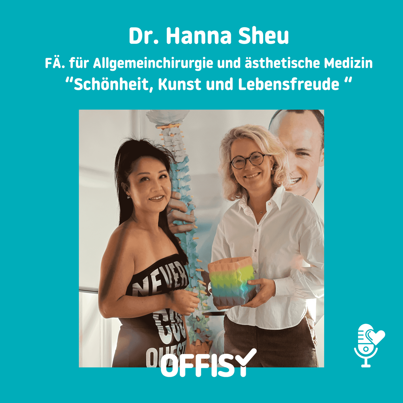 👸Schönheit, 🎨Kunst und 🔥Lebensfreude mit Dr. Hanna Sheu