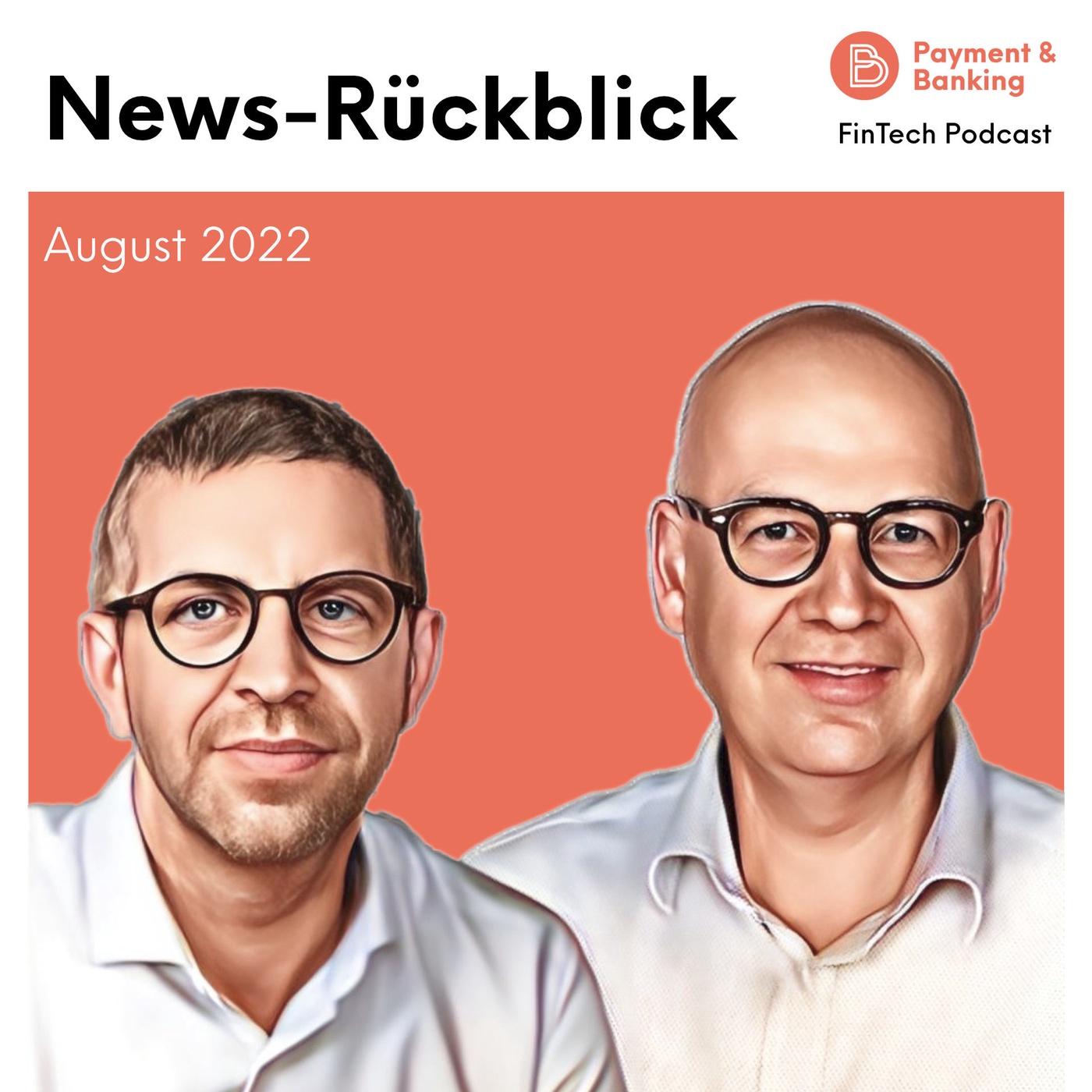 #395 News-Rückblick August 2022: Unzer, Penta, Adyen und mehr
