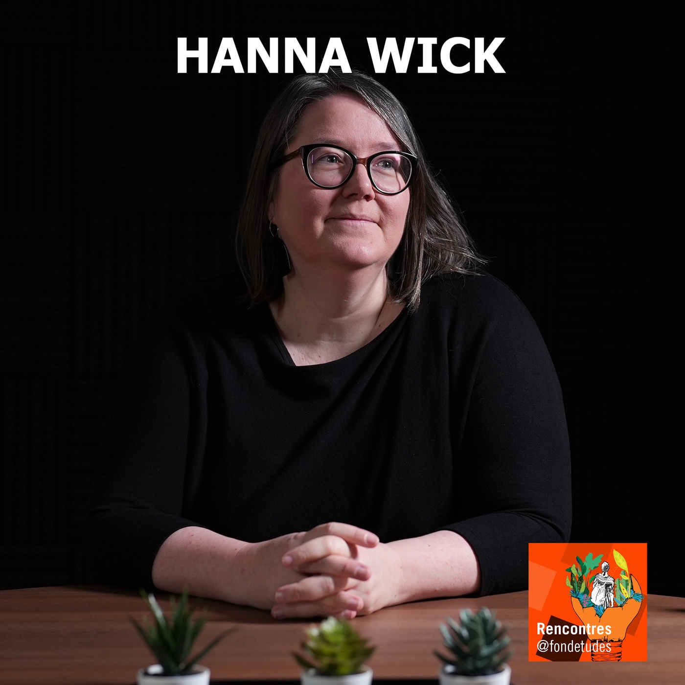 Begegnung #19 mit Hanna Wick