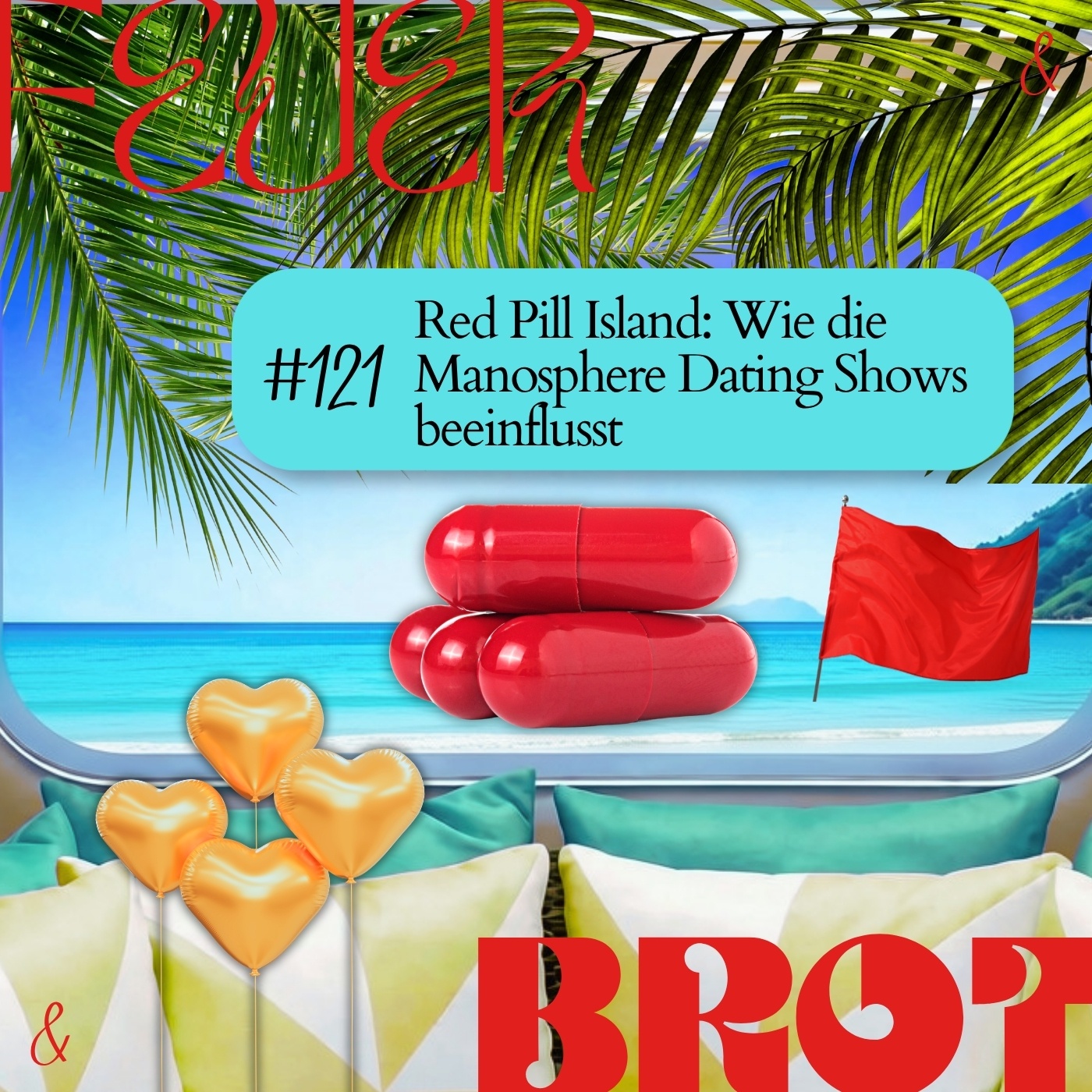 Red Pill Island: Wie die Manosphere Dating Shows beeinflusst