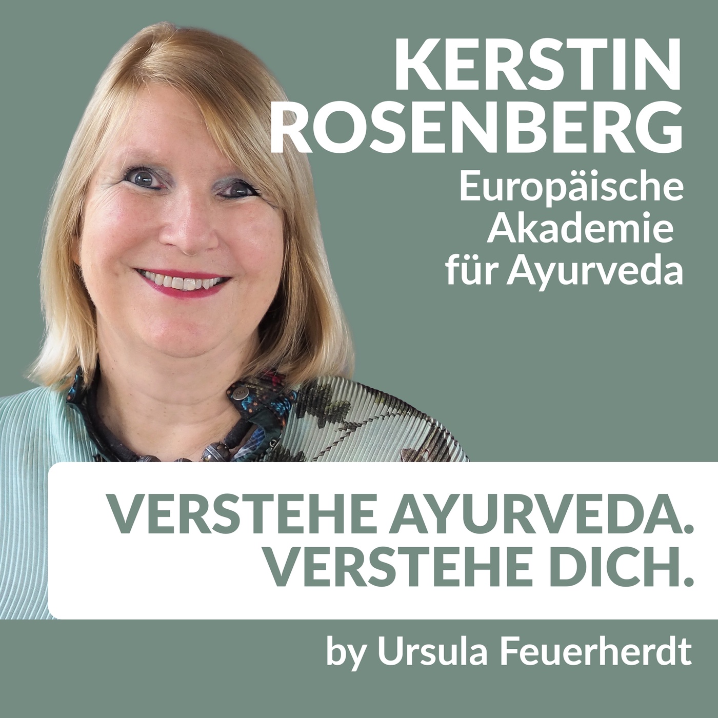 #76 Kerstin Rosenberg: Ayurveda als Kompass für Unternehmer:innen