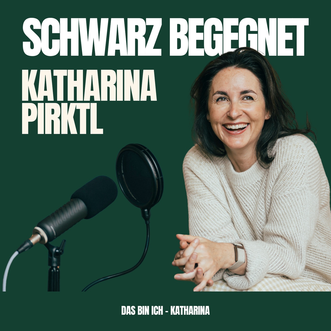 Schwarz begegnet – Katharina Pirktl | Das bin ich - Katharina
