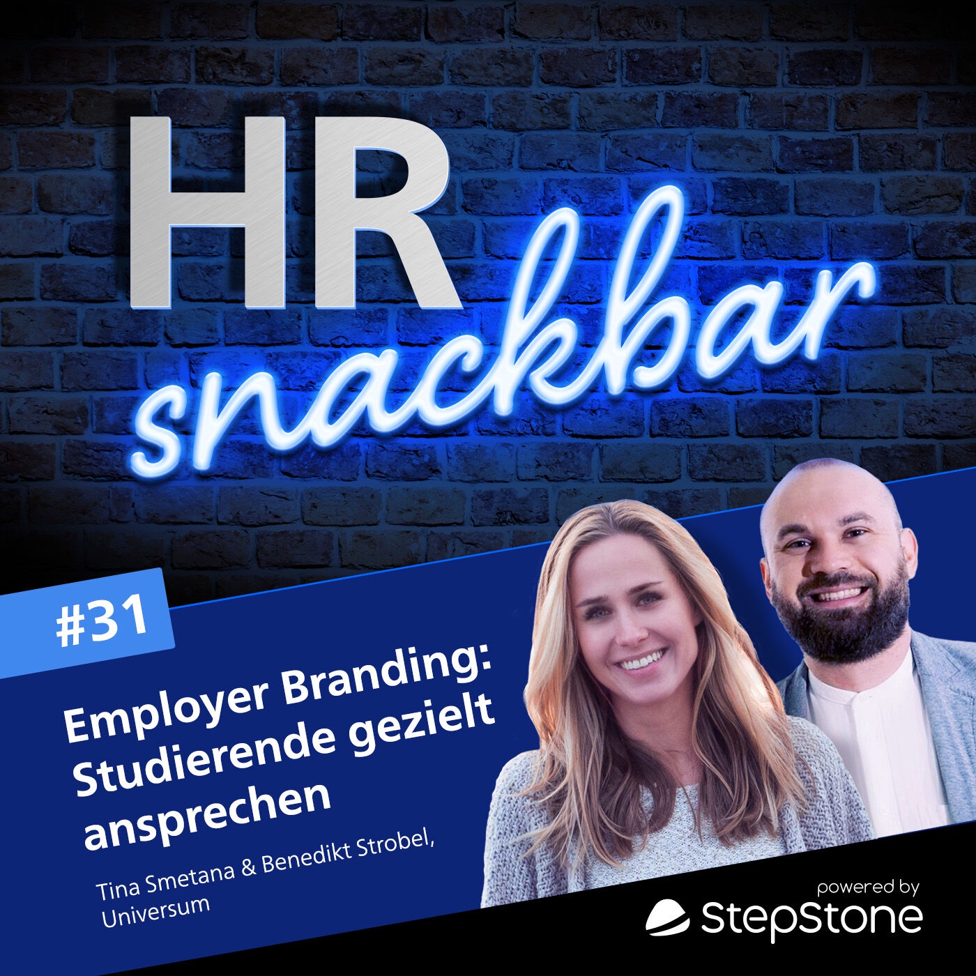 Employer Branding: Studierende gezielt ansprechen (mit Tina Smetana & Benedikt Strobel von Universum)