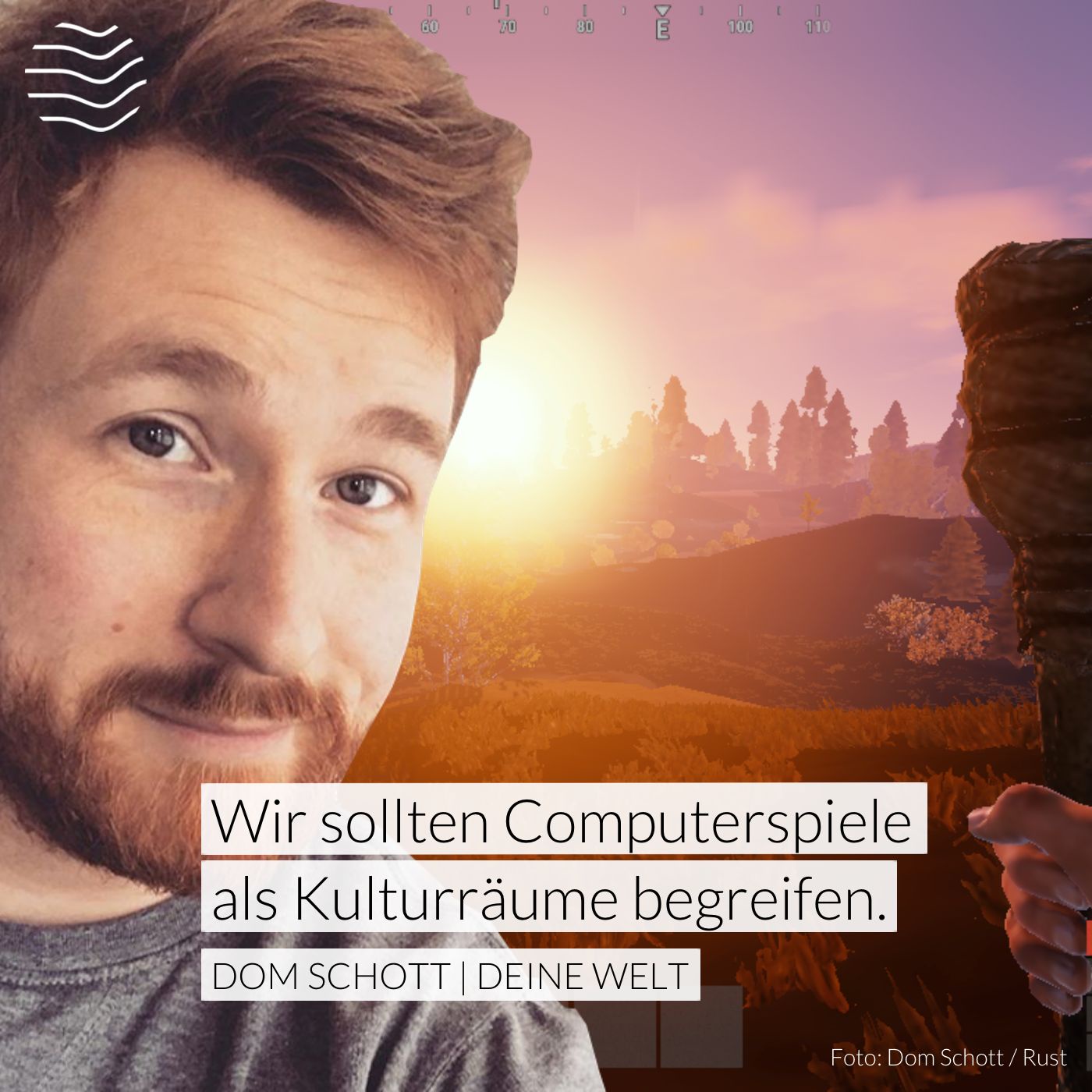 Gamer im Überlebenskampf – Dom erforscht Computerspiele