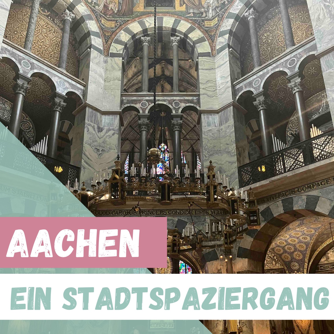 Aachen. Ein Stadtspaziergang