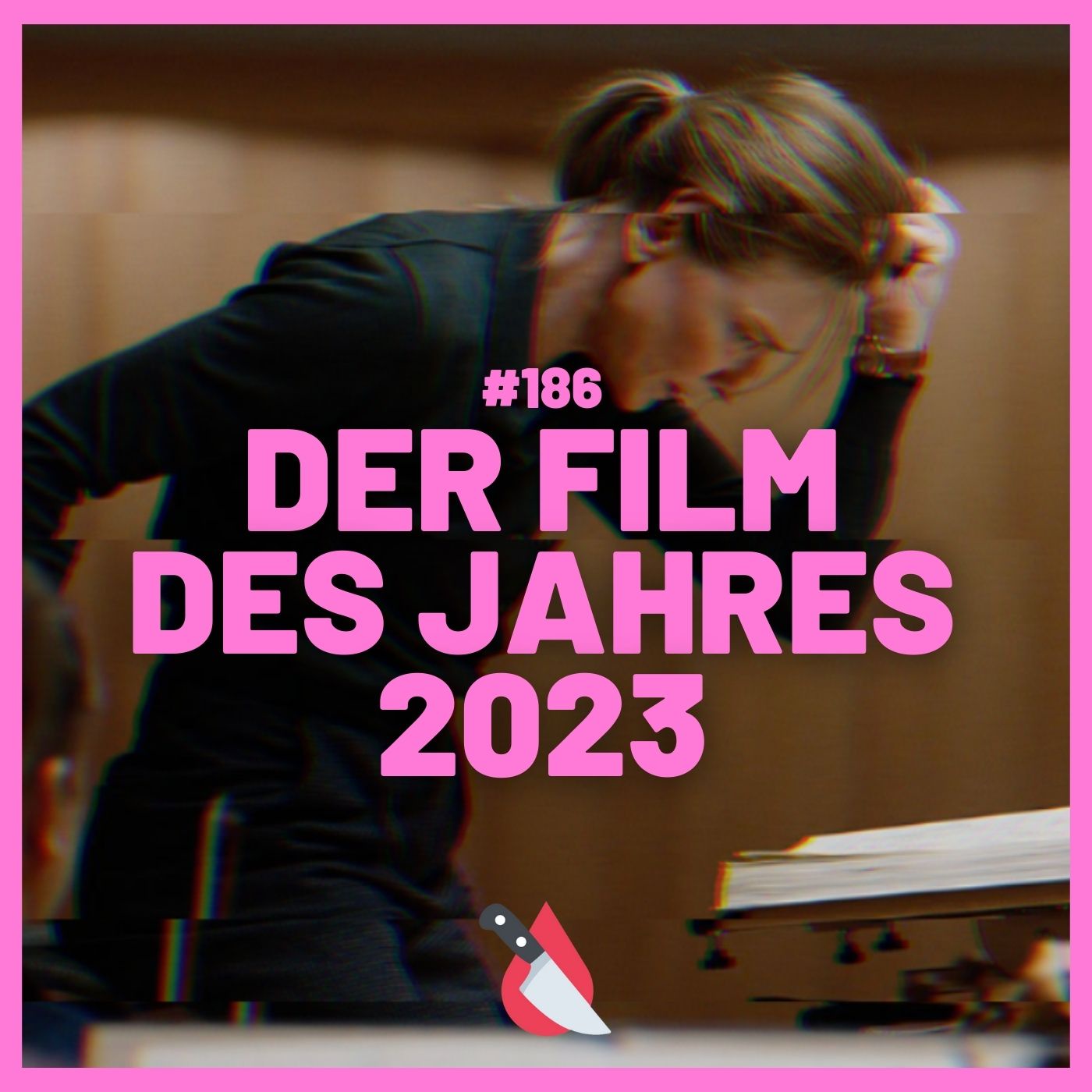 #186 - Der Film des Jahres 2023