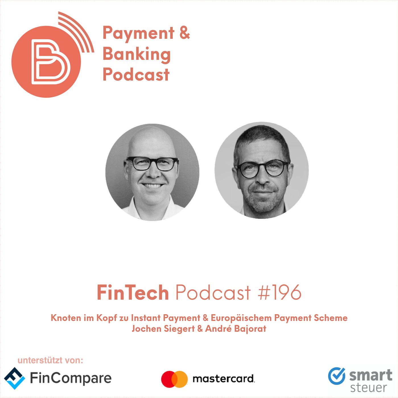 Knoten im Kopf zu Instant Payments & Europ. Payment Scheme - FinTech Podcast #196