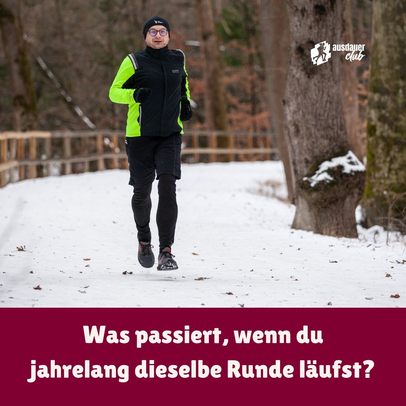 Was passiert, wenn du jahrelang dieselbe Runde läufst?
