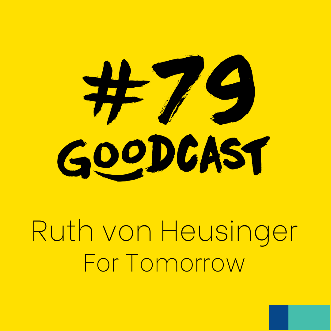 #79 - Ruth von Heusinger - For Tomorrow