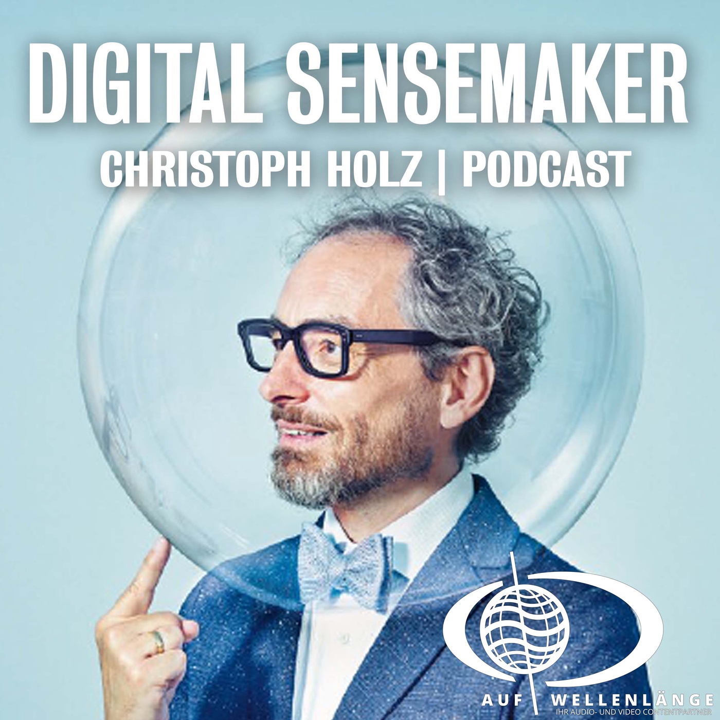Digital Sensemaker | Der Podcast für Digitalisierung & Zukunft