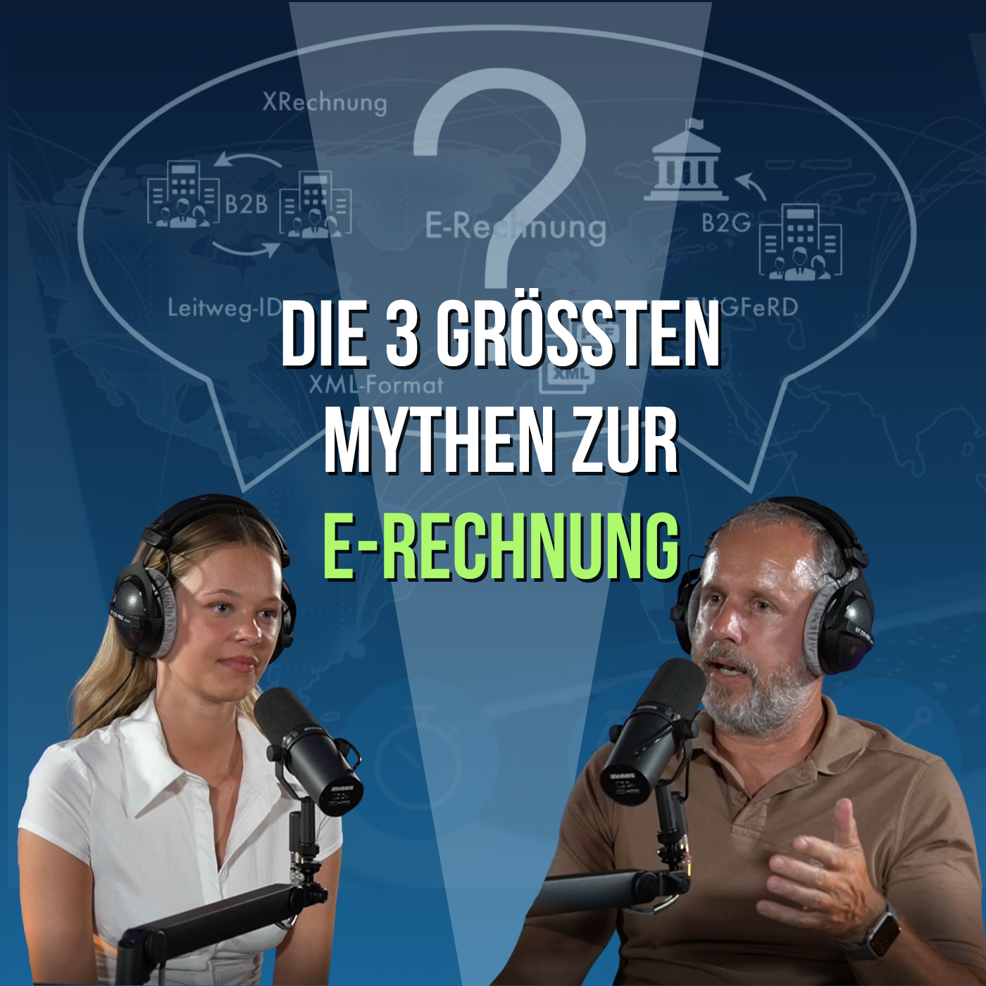#19 - E-Rechnungen ungeskriptet --- Die 3 größten Mythen zur E-Rechnung