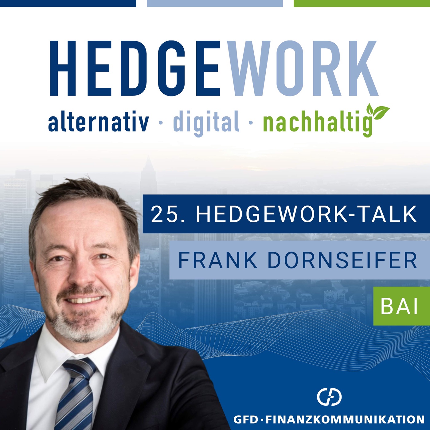 „Alternative Investments wachsen weiter dynamisch“ #25 mit Frank Dornseifer