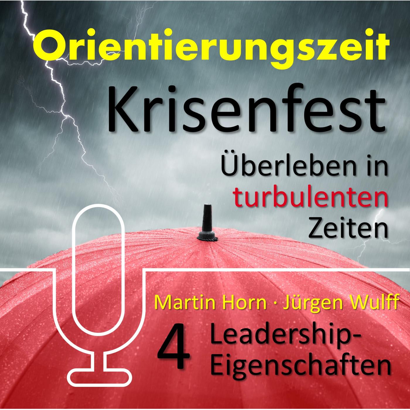 Leadership-Eigenschaften in Krisen