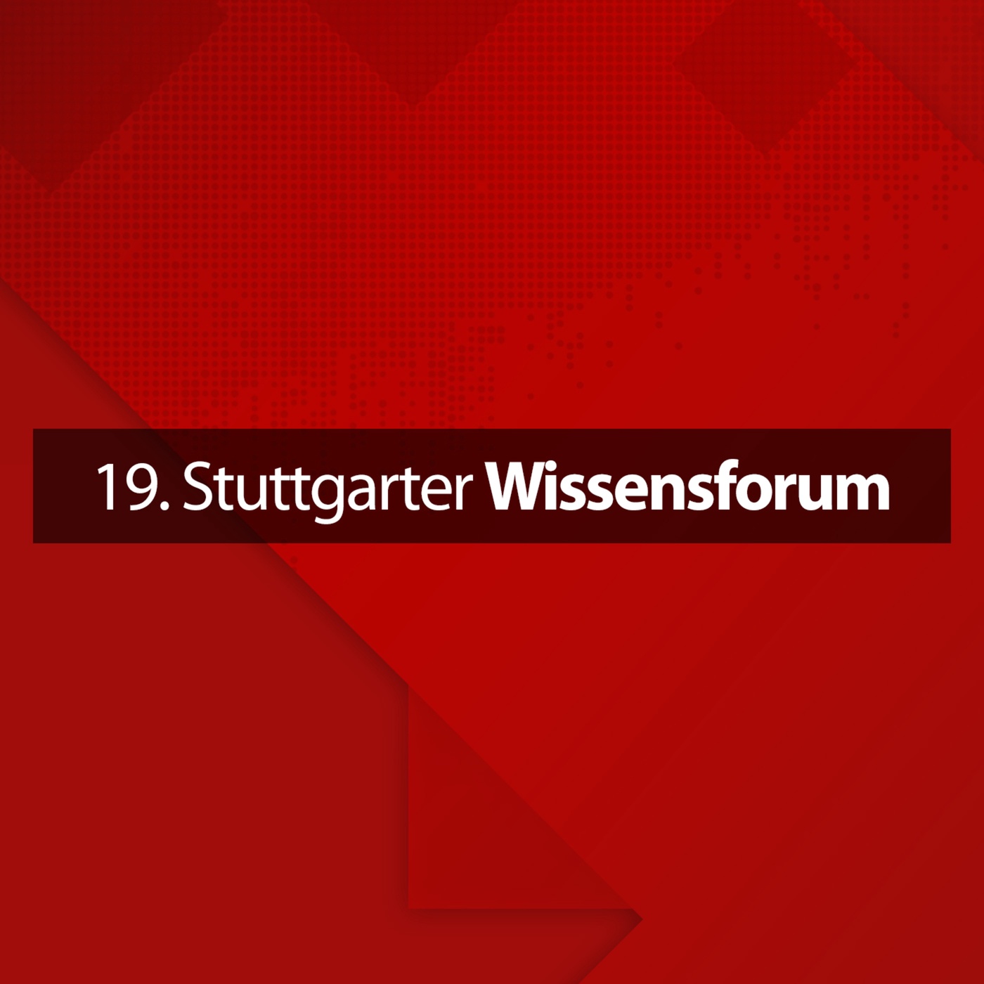 Rückblick auf das 19. Stuttgarter Wissensforum am 16.10.2020