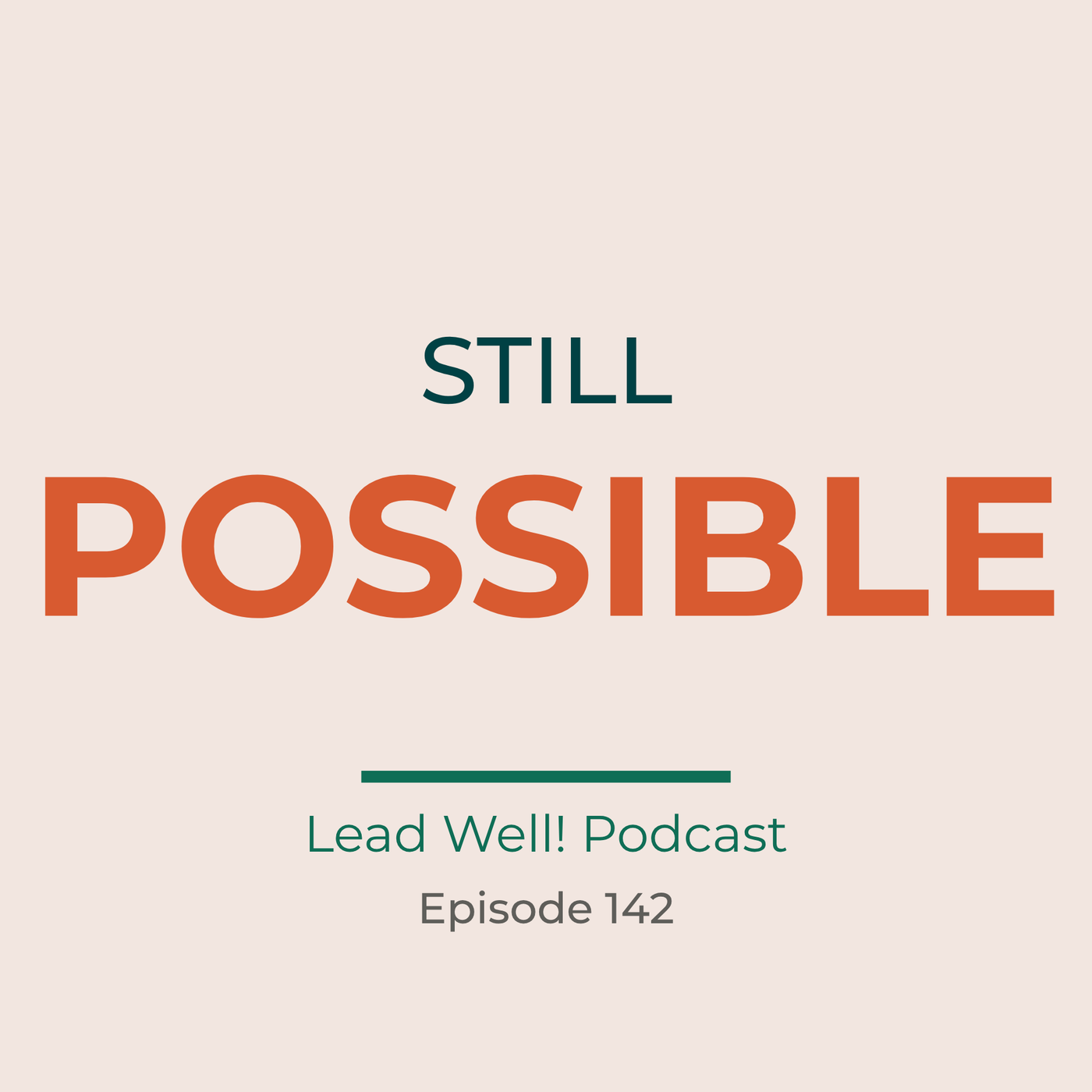Ep 142 Getting Older: When “Someday” Becomes “No Longer”