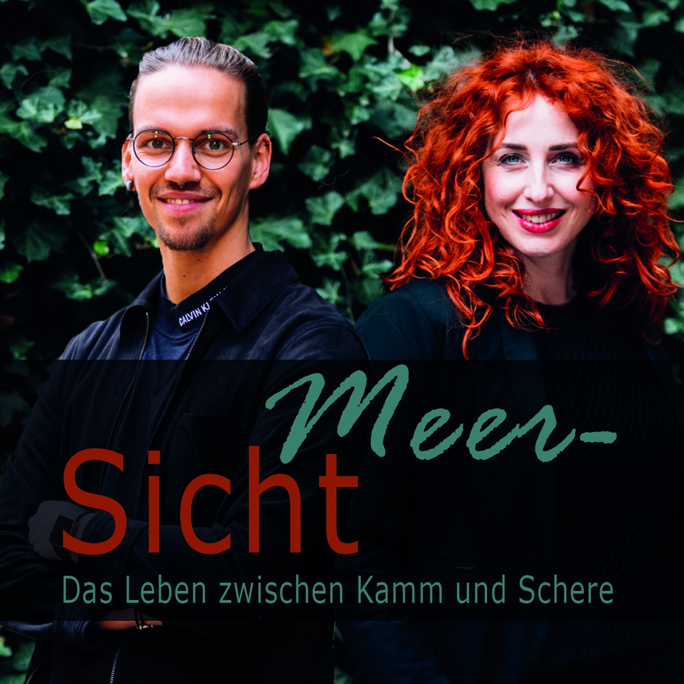 Meersicht - Das Leben zwischen Kamm und Schere - Dein Podcast für Friseure und Beautybegeisterte