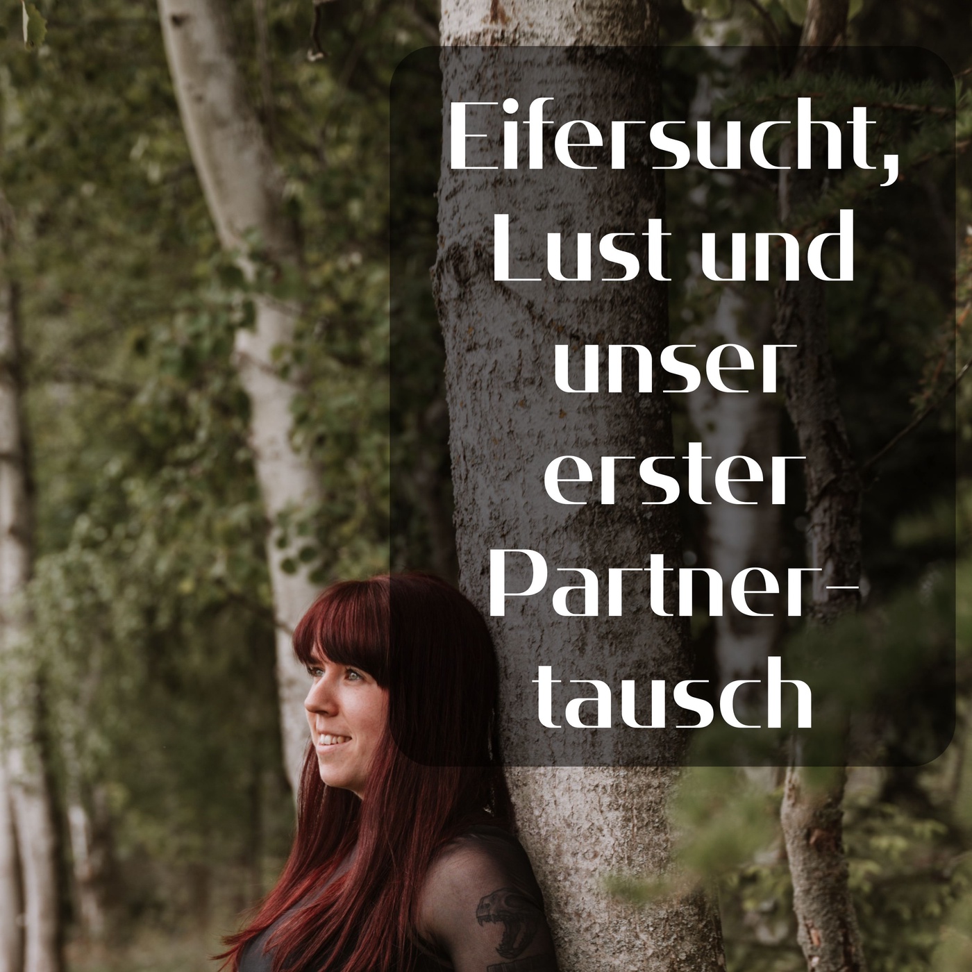 Eifersucht, Lust und unser erster Partnertausch