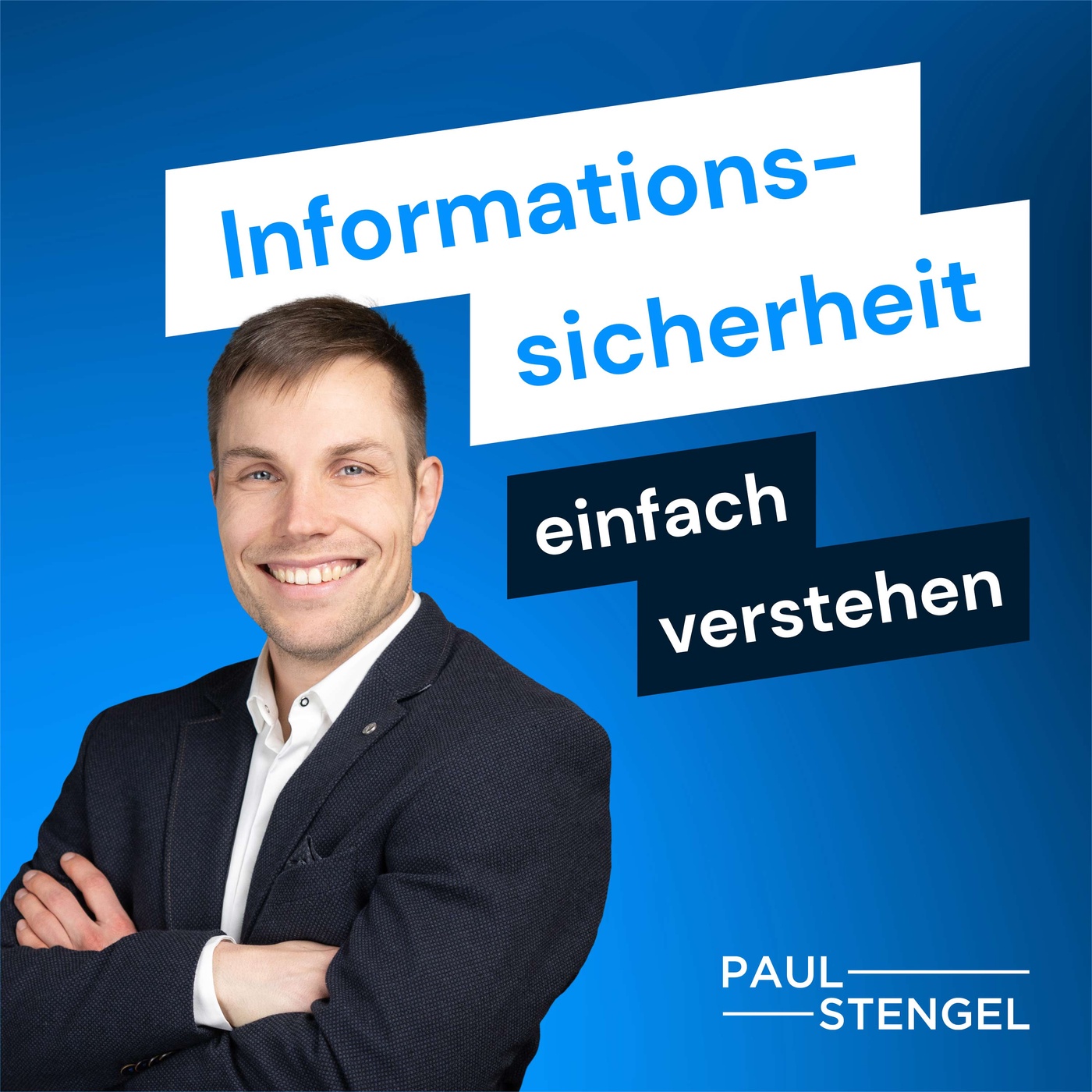 Informationssicherheit einfach verstehen - Cyber Security und Sicherheit im digitalen Raum