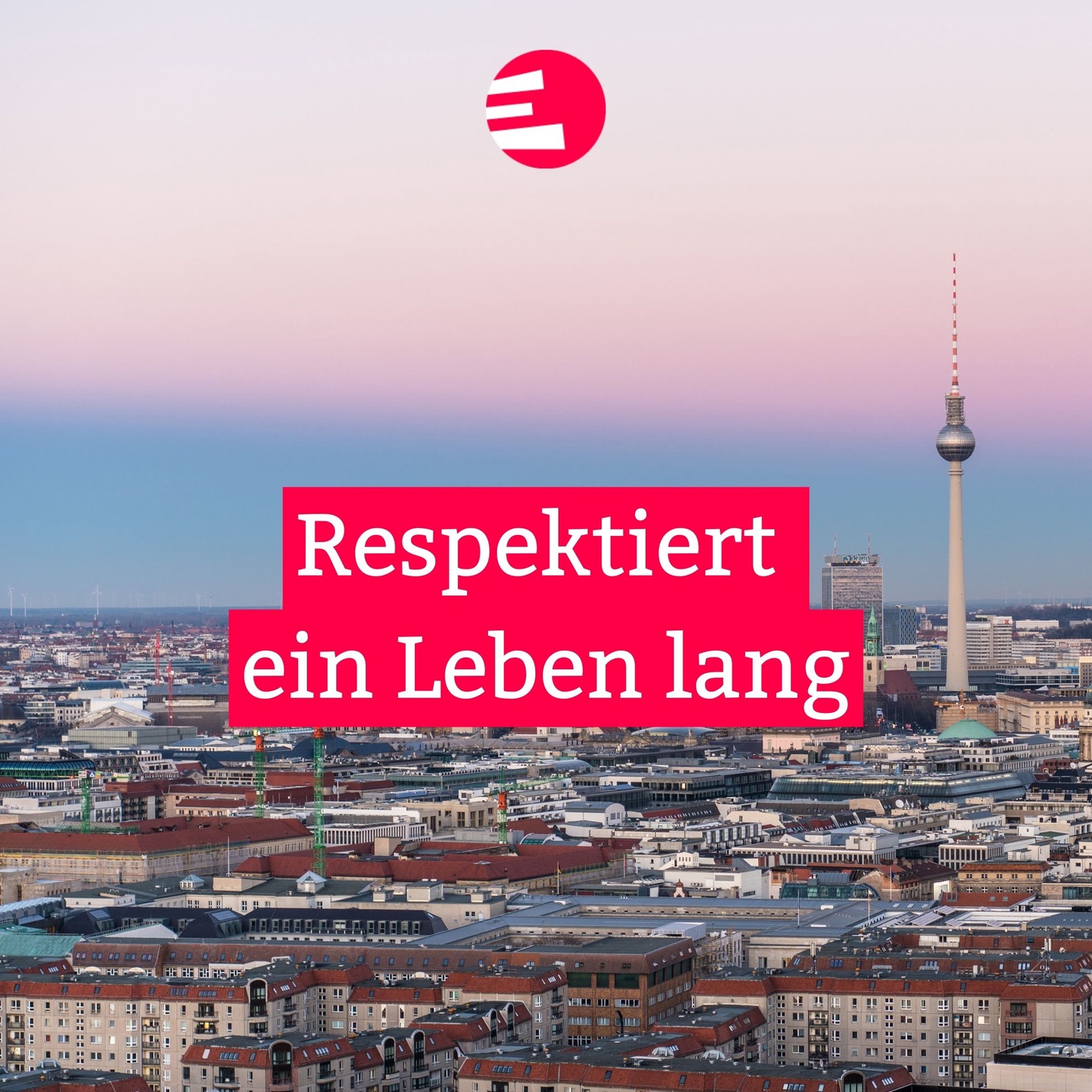Respektiert ein Leben lang